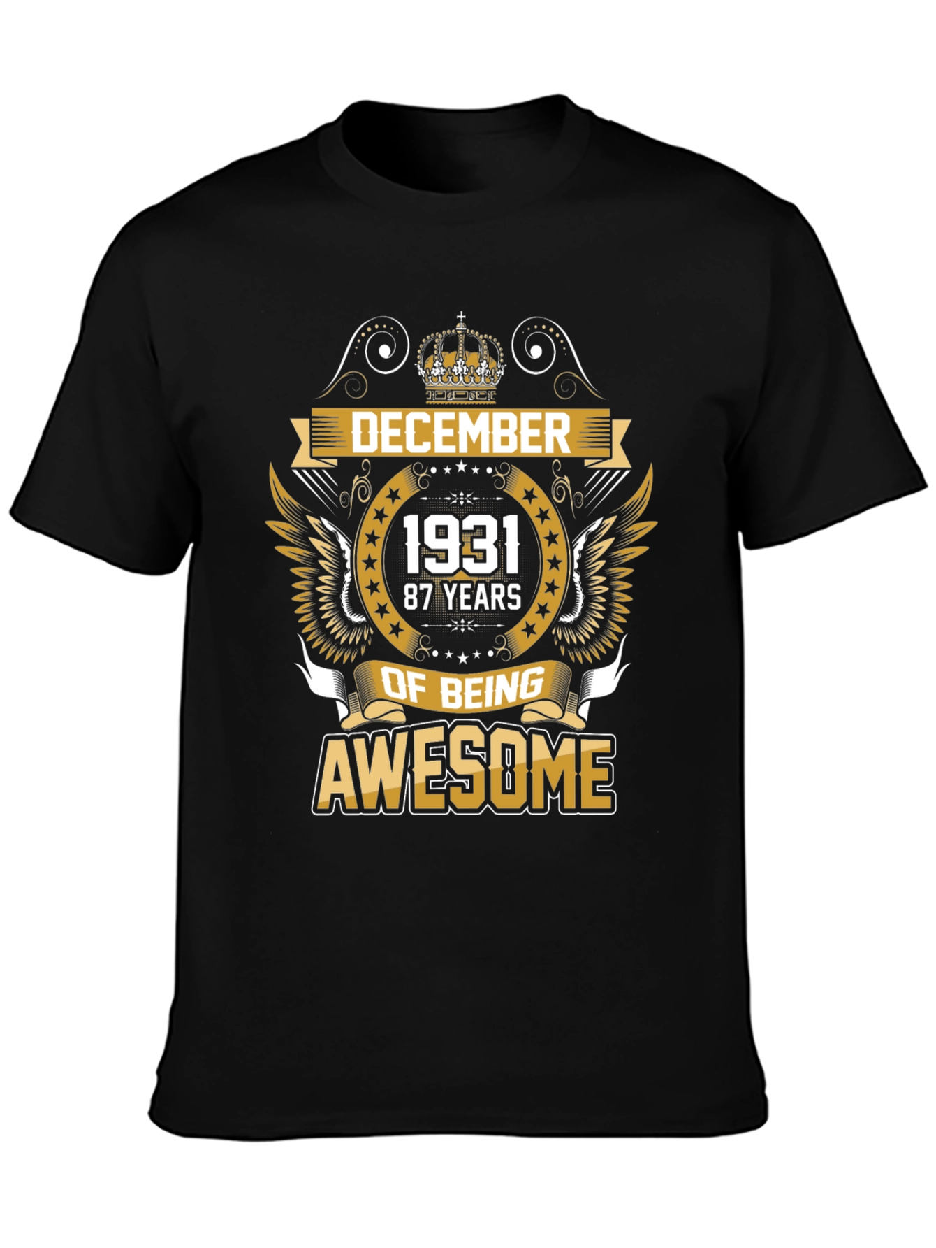 December 1931 87 Years of Being Awesome T-Shirt