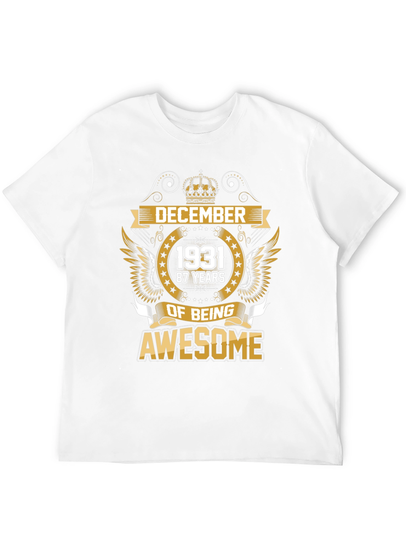 December 1931 87 Years of Being Awesome T-Shirt