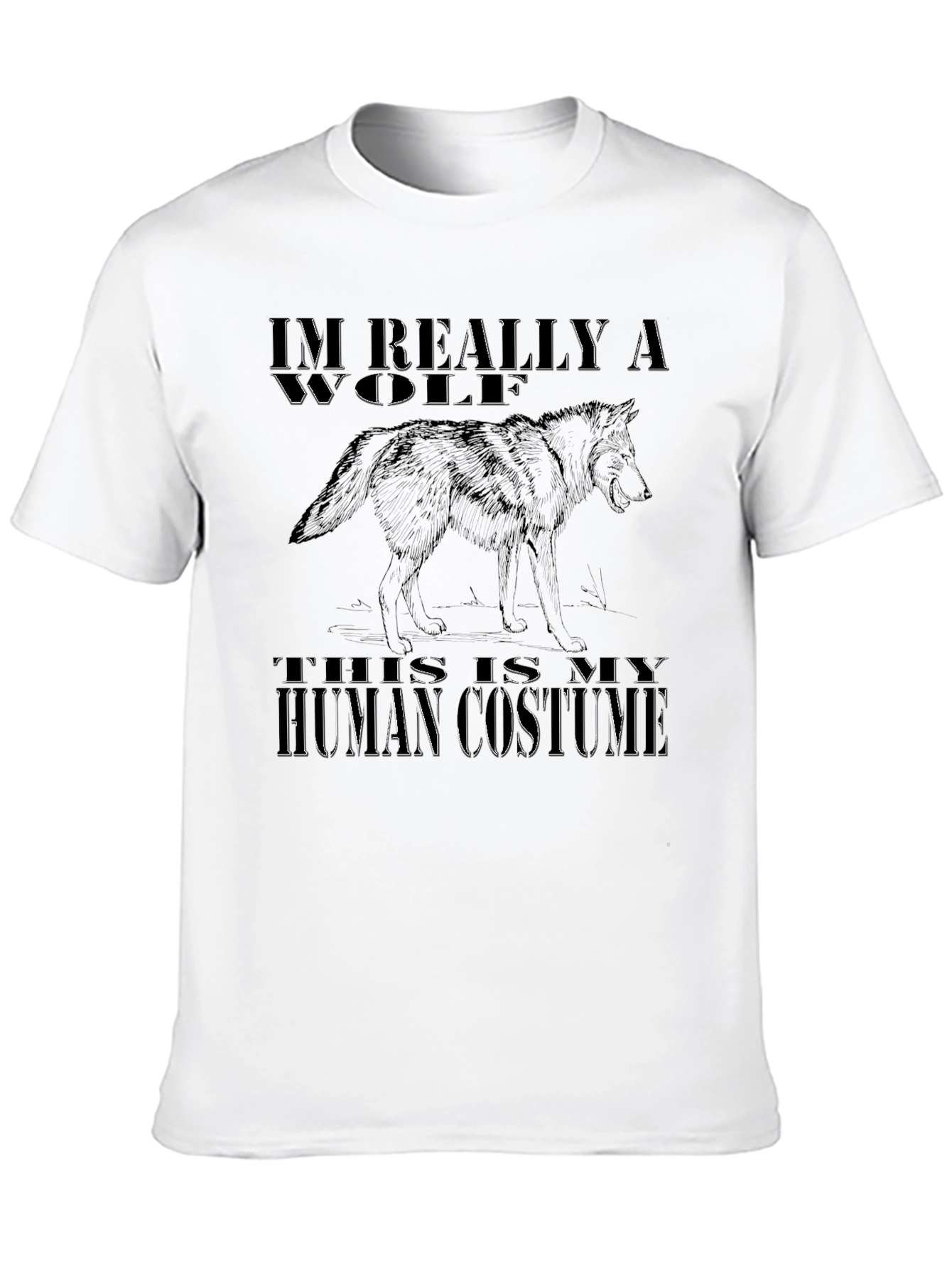 Im Really A Wolf Human Costume Graphic T-Shirt