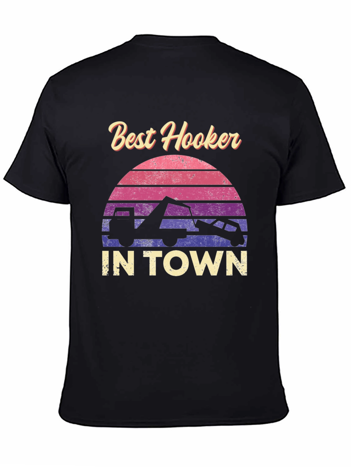 Best Hooker in Town Graphic Tee
