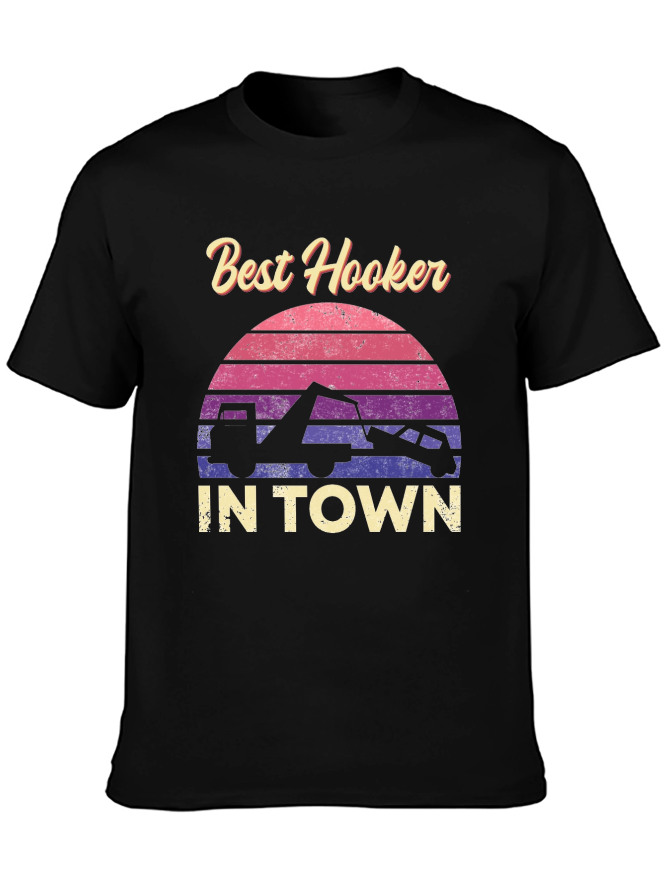 Best Hooker in Town Graphic Tee