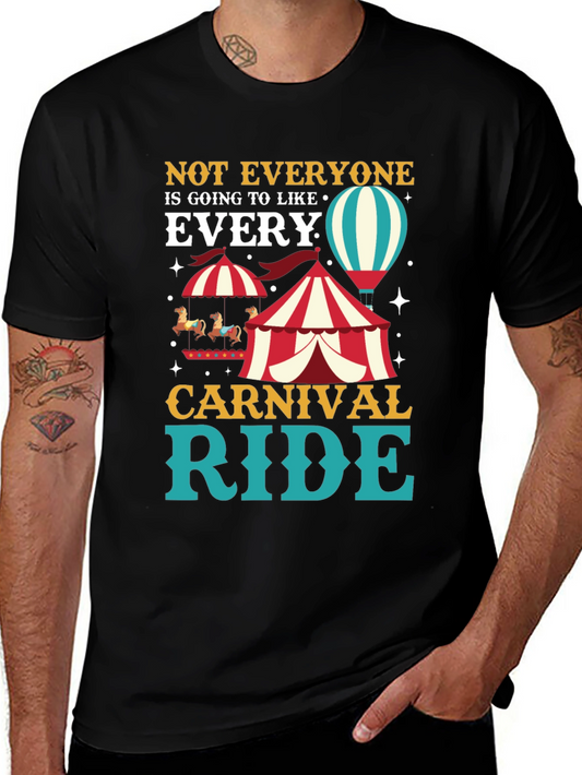 Carnival Ride T-Shirt - Everyone is Going to Like Every