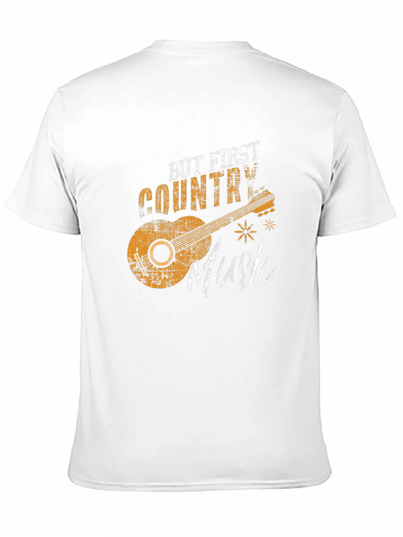 But First Country Music T-Shirt