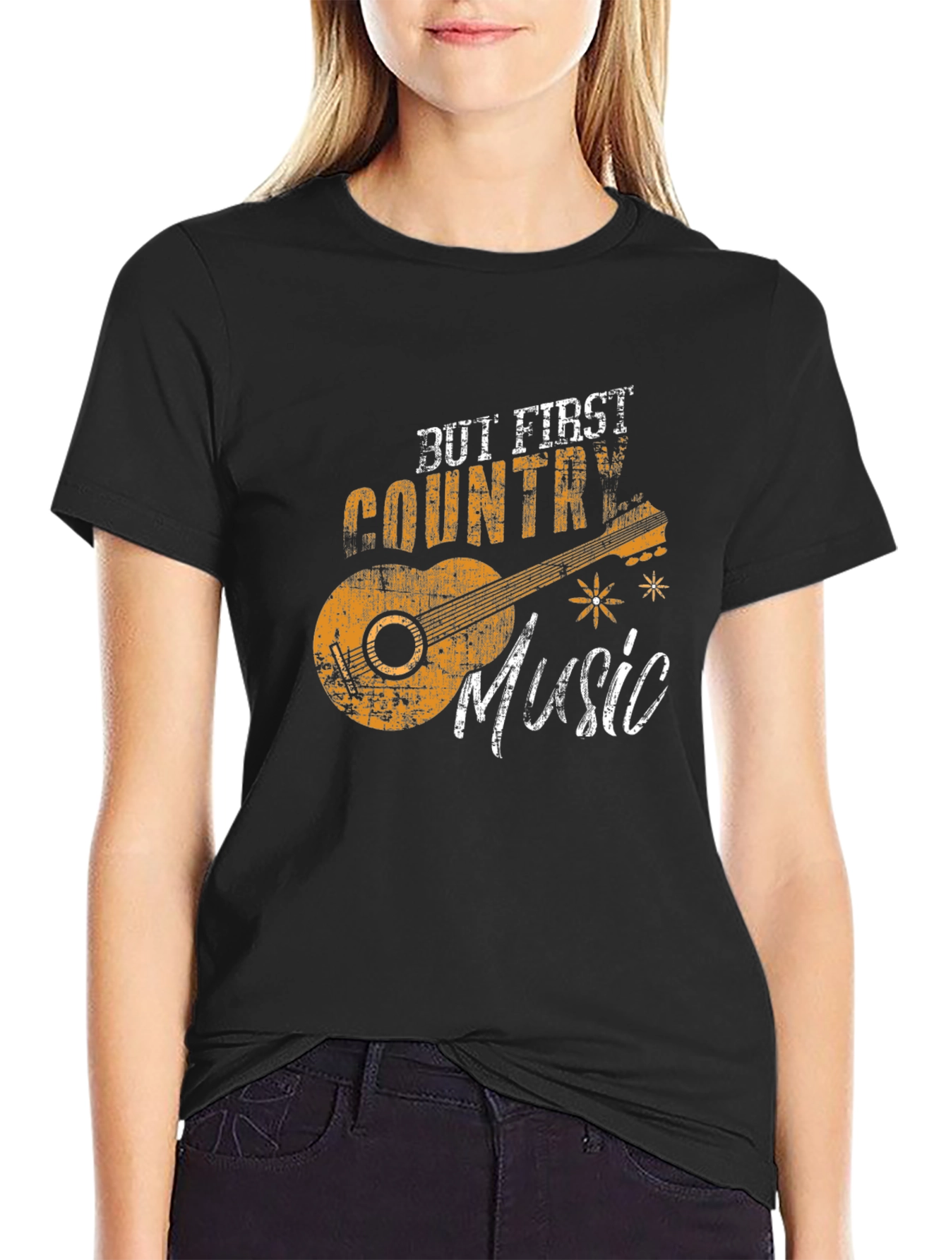 But First Country Music T-Shirt