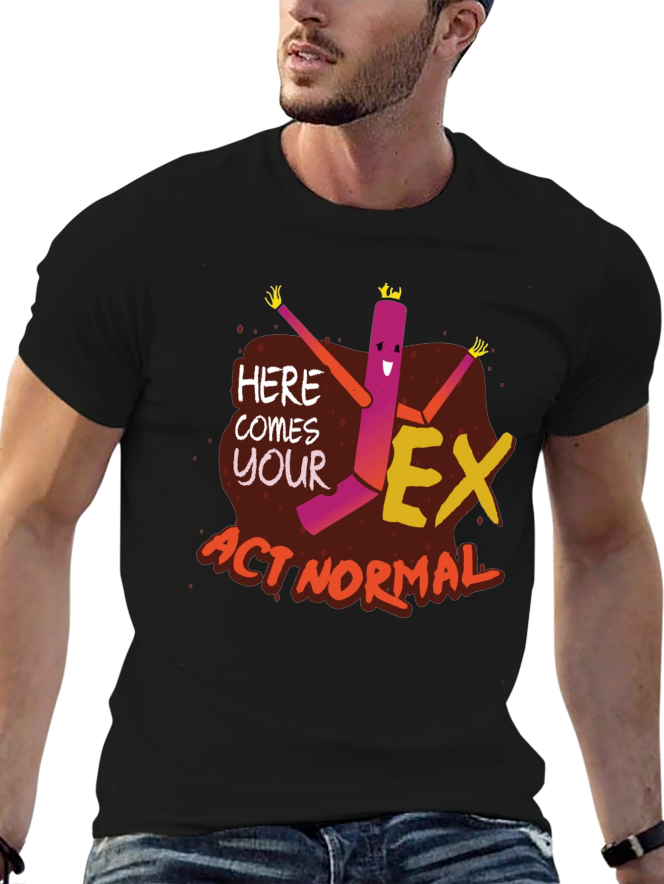 Here Comes Your Ex Act Normal Graphic Tee
