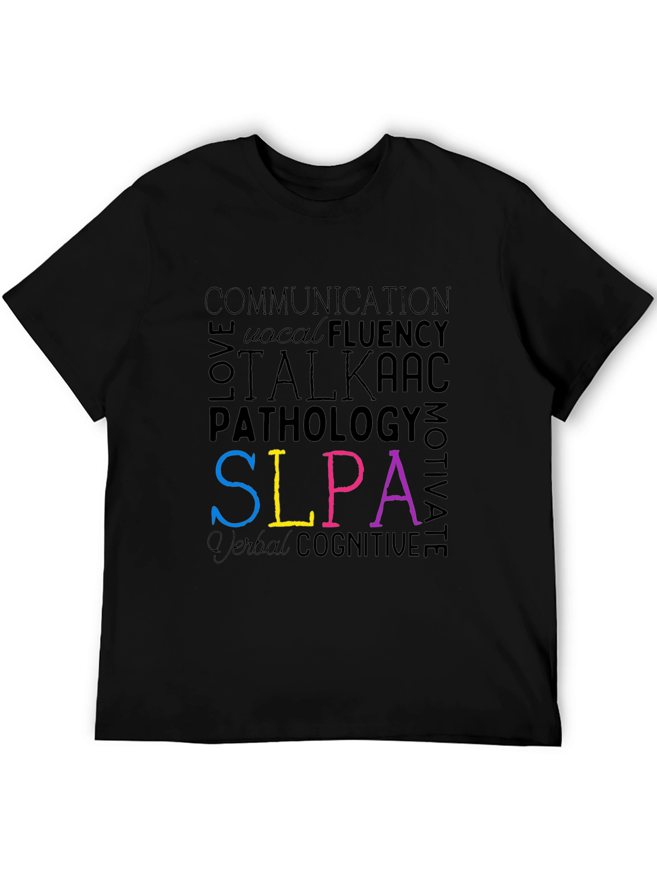 SLPA T-Shirt - Speech Language Pathology Assistant Tee