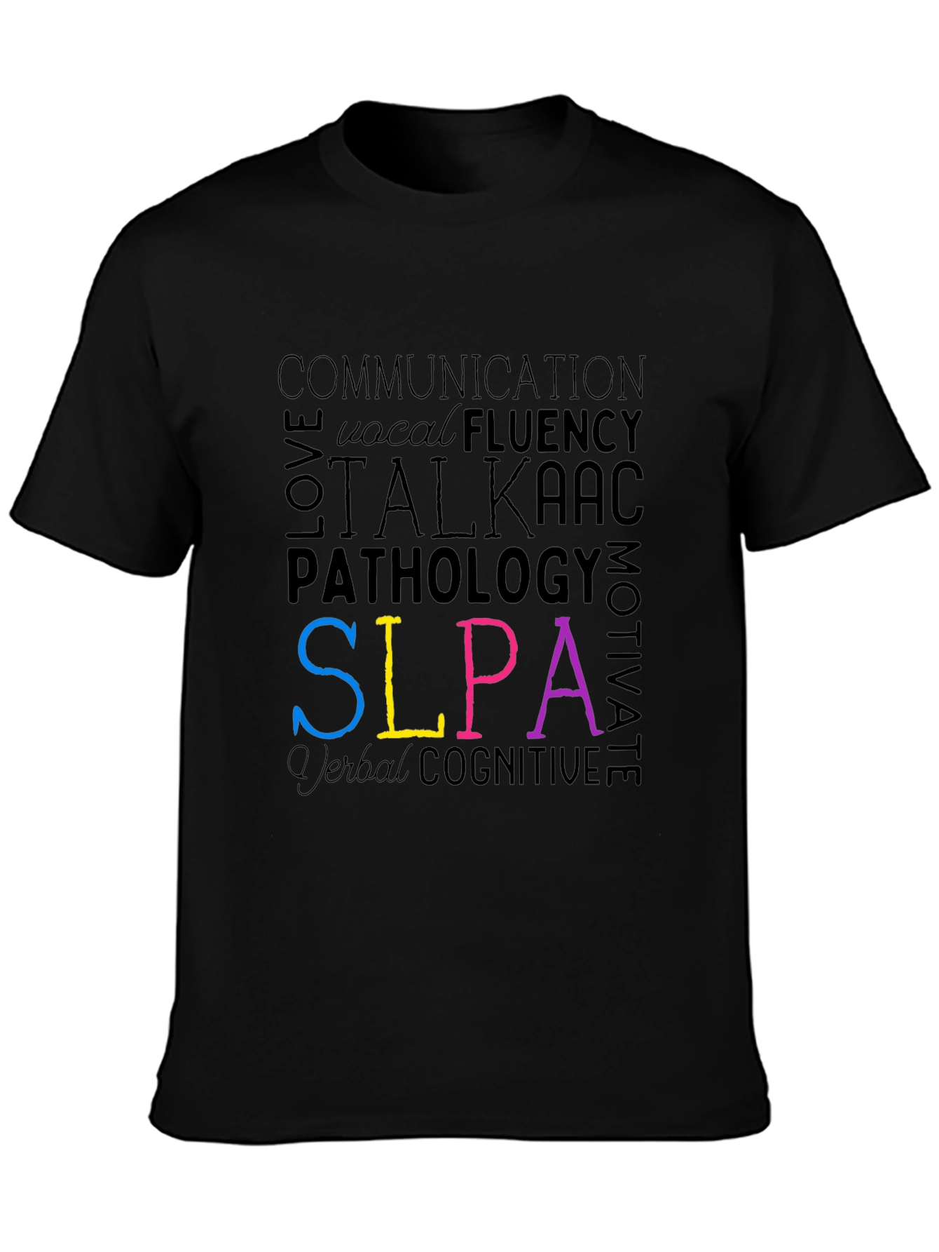 SLPA T-Shirt - Speech Language Pathology Assistant Tee