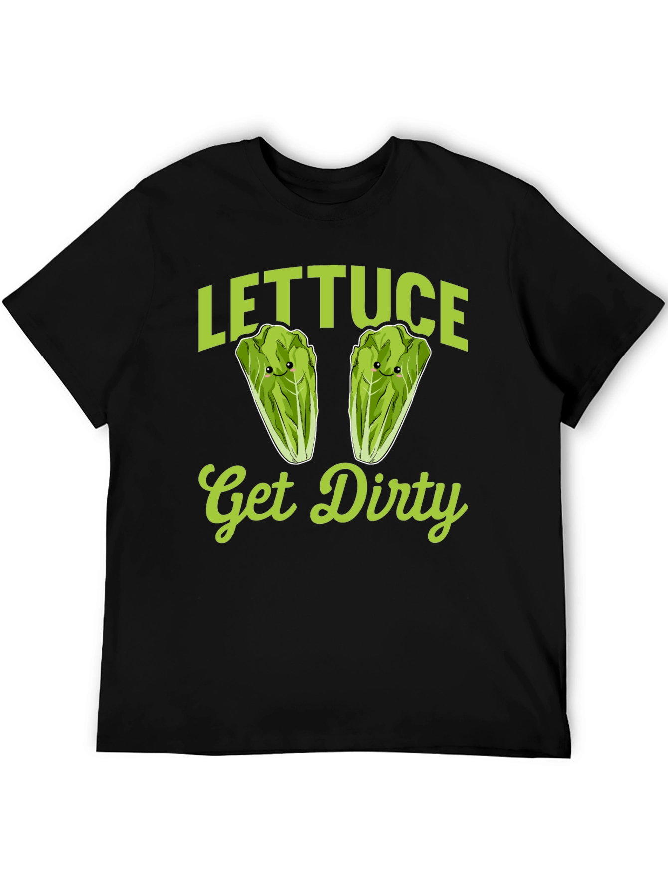 Lettuce Get Dirty T-Shirt - Funny Foodie Tee