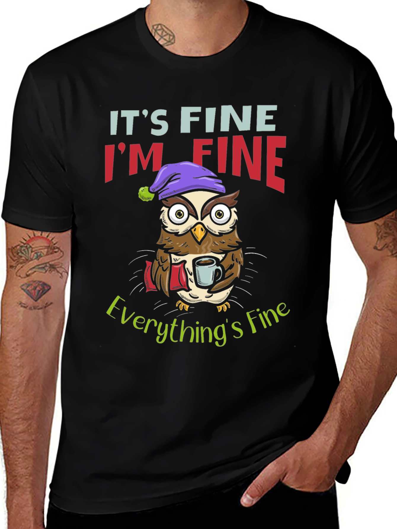Its Fine Im Fine Owl Graphic T-Shirt