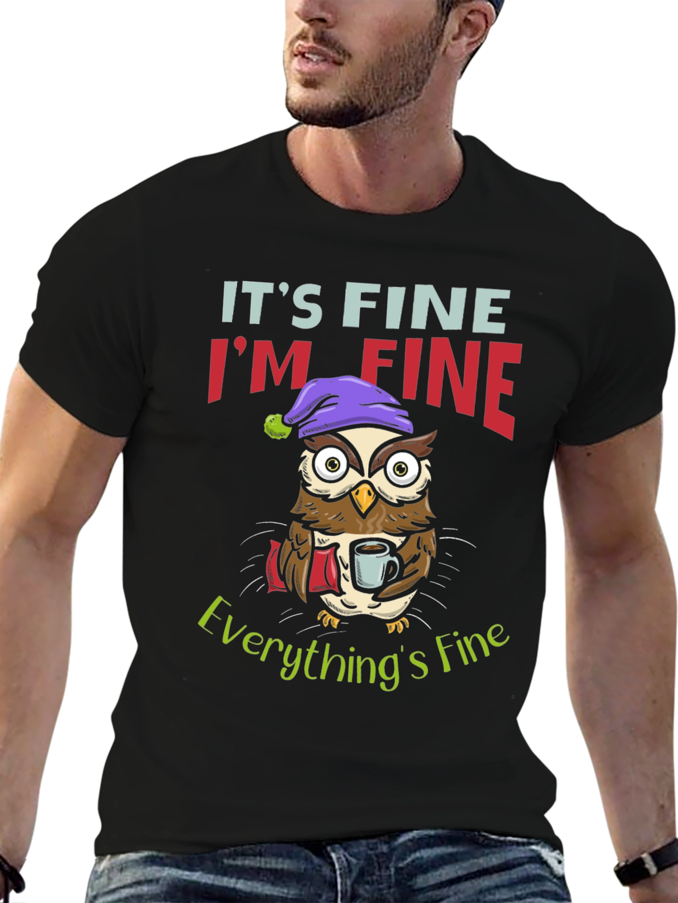 Its Fine Im Fine Owl Graphic T-Shirt