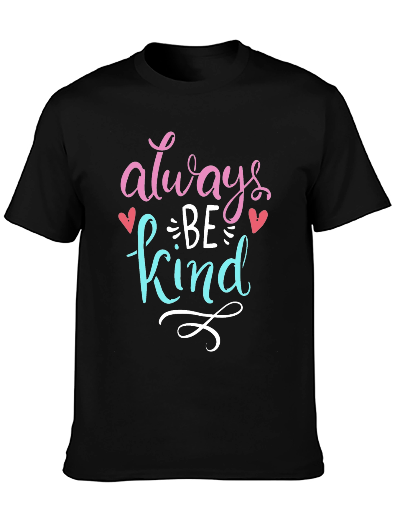 Always Be Kind Graphic T-Shirt - Positive Message
