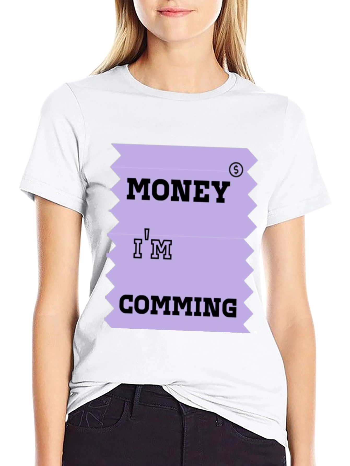 Money Im Coming T-Shirt Funny Printed Tee