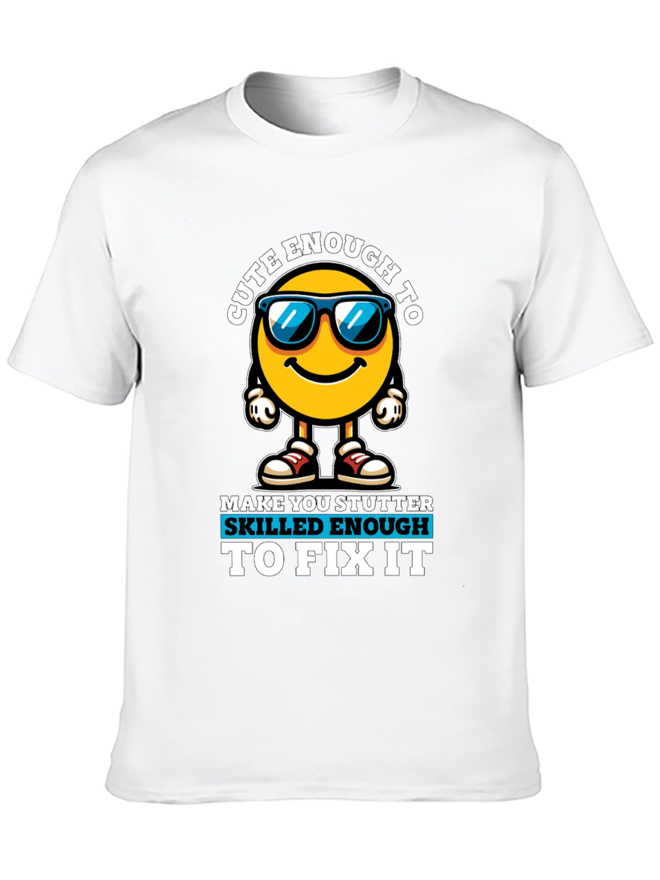 Cute Enough Skilled Enough Black Graphic Tee