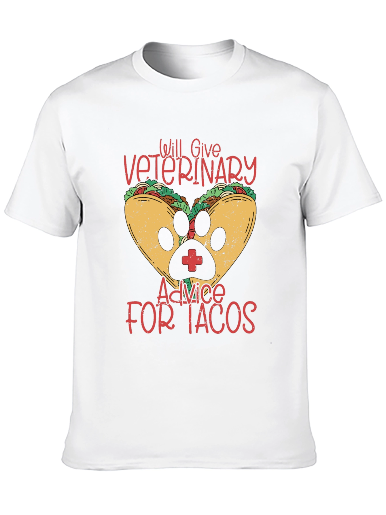 Veterinary Advice for Tacos Funny T-Shirt