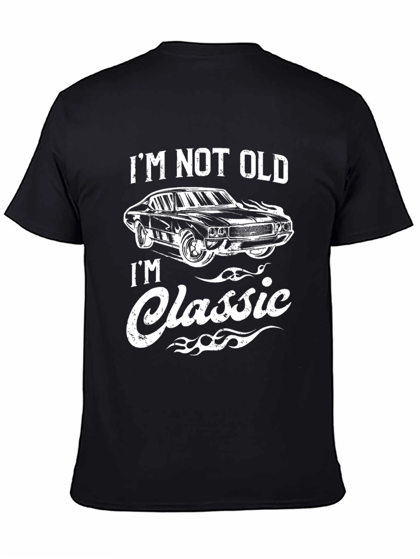 Im Not Old Im Classic Black T-Shirt