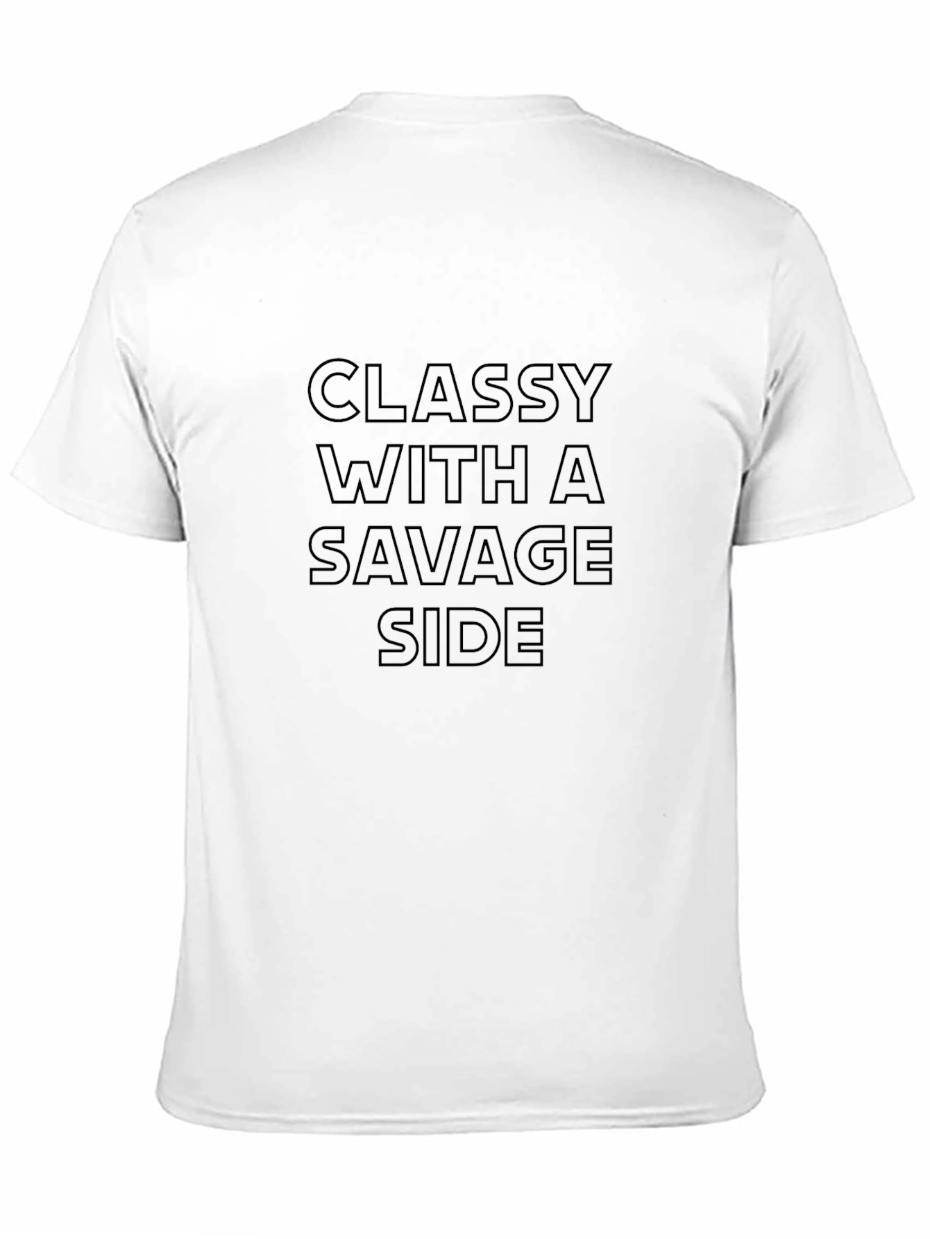 Classy with a Savage Side Black T-Shirt