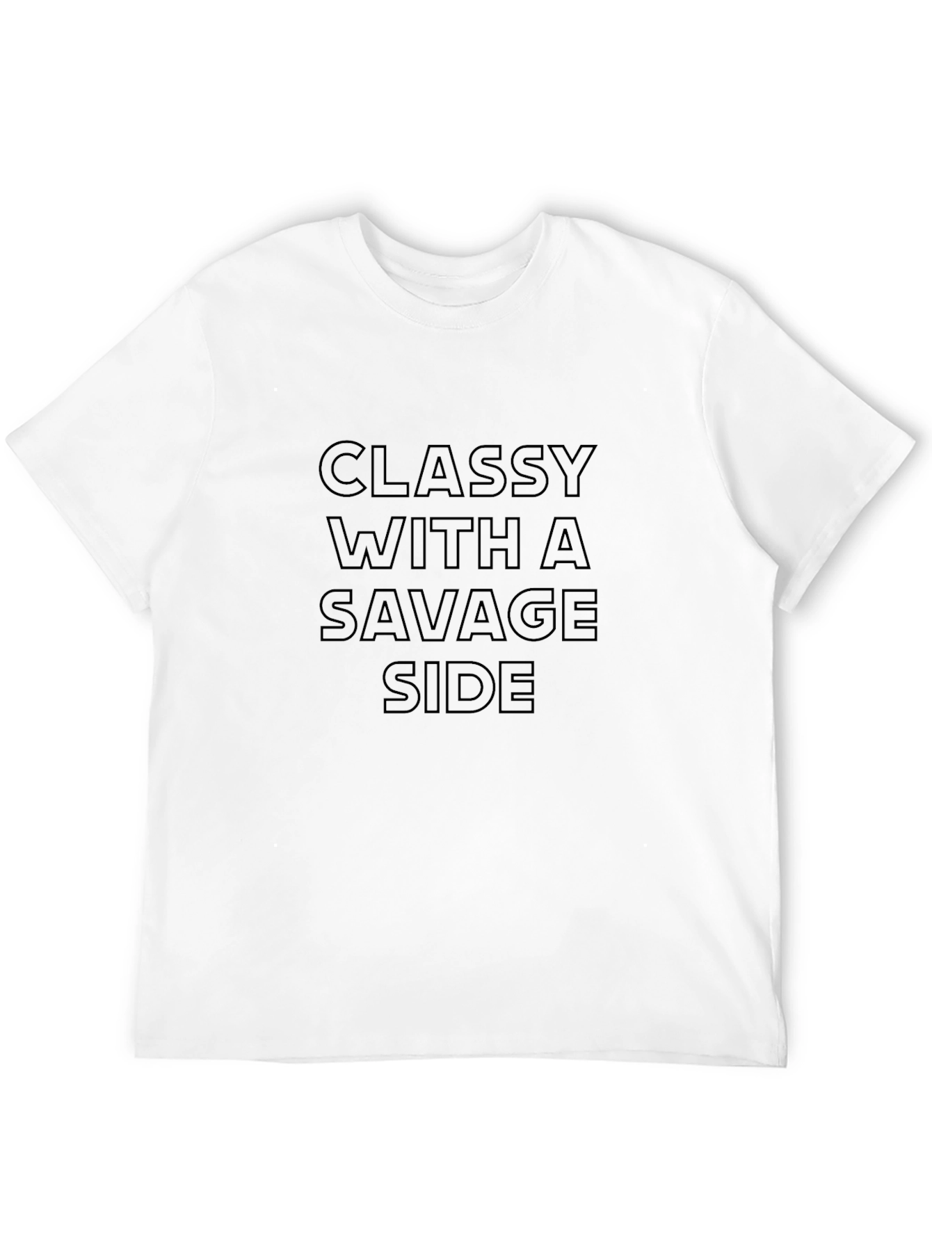 Classy with a Savage Side Black T-Shirt