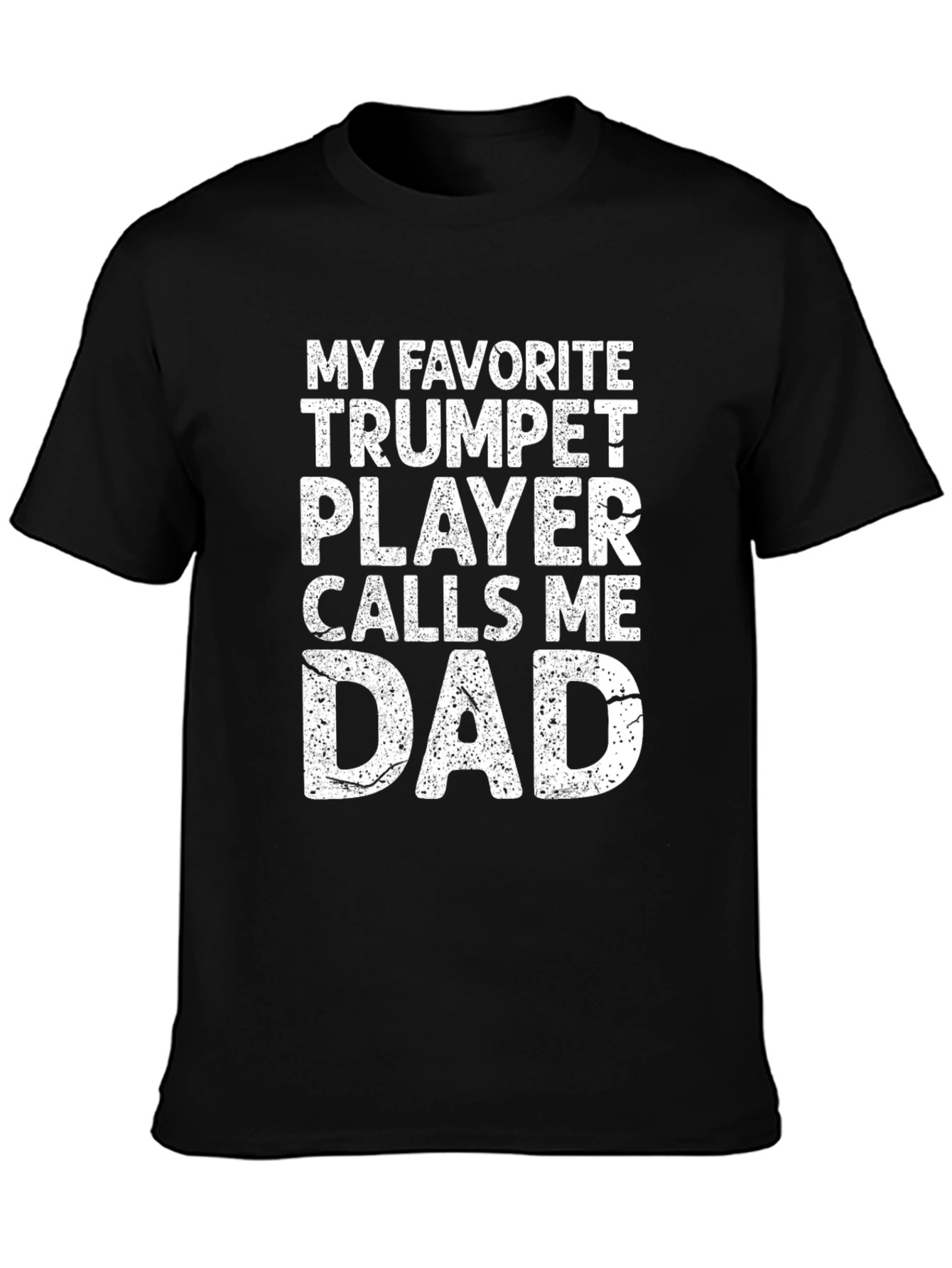 Trumpet Player Dad T-Shirt - Musician Fathers Day Gift