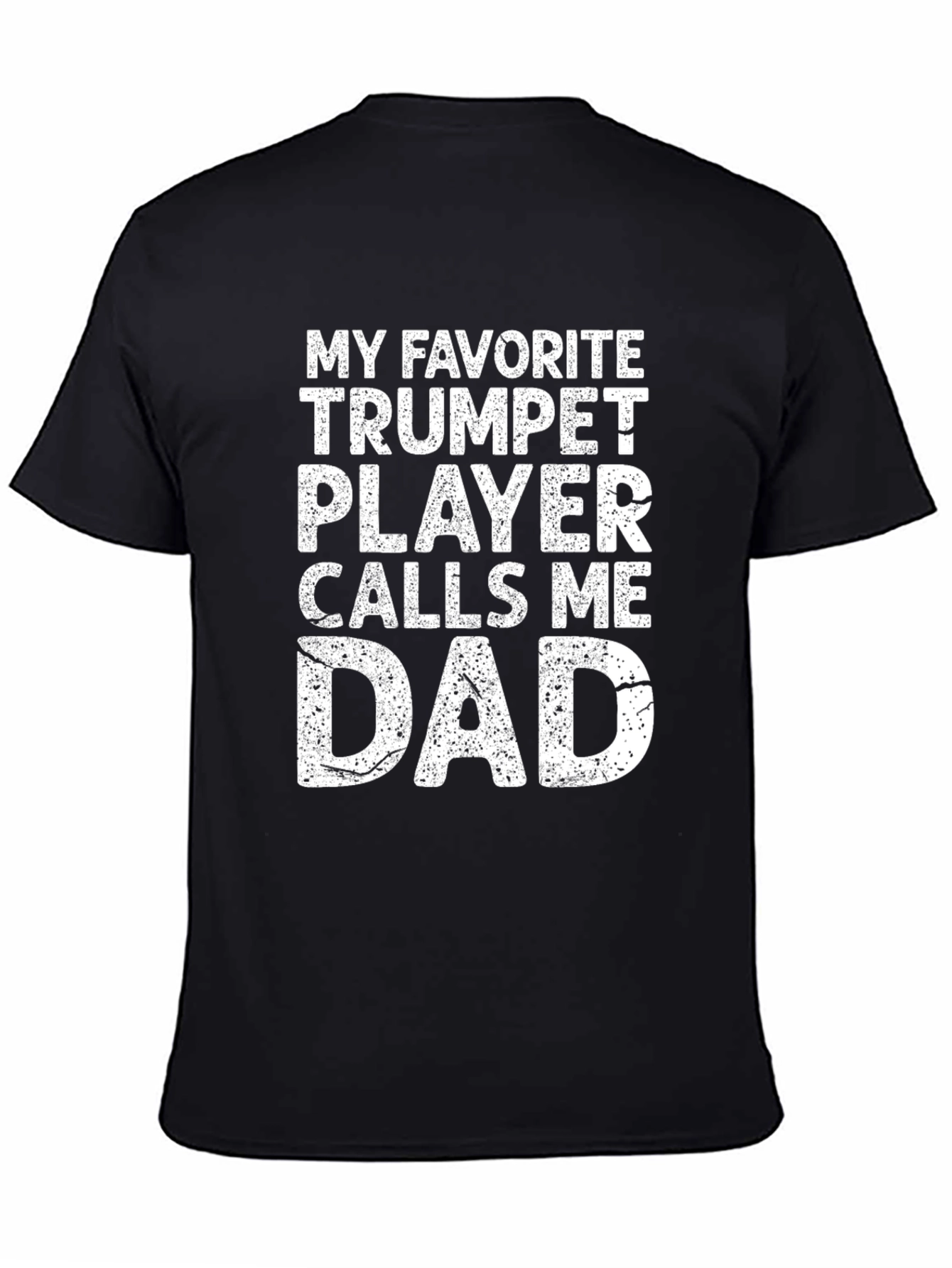 Trumpet Player Dad T-Shirt - Musician Fathers Day Gift