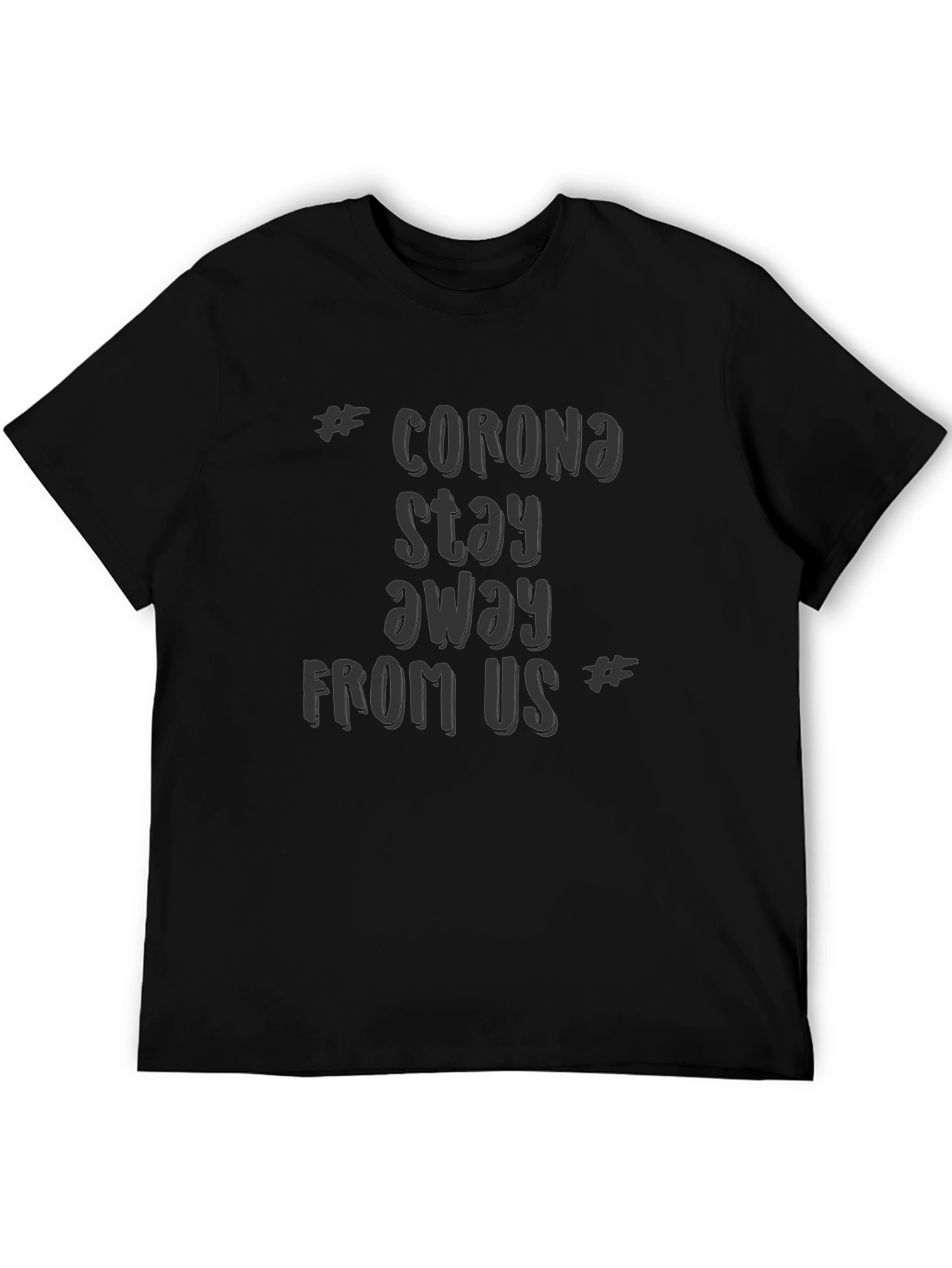 Corona Stay Away T-Shirt