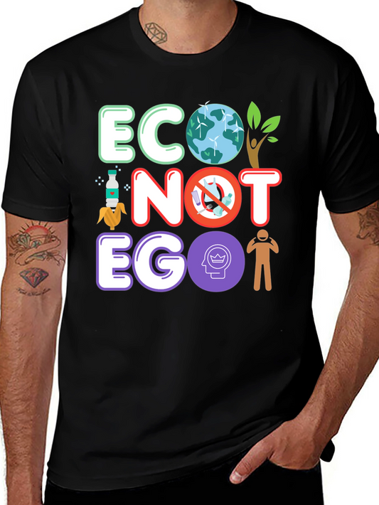 Eco Not Ego T-Shirt