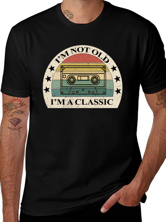 Im Not Old Im A Classic Cassette Tape T-Shirt