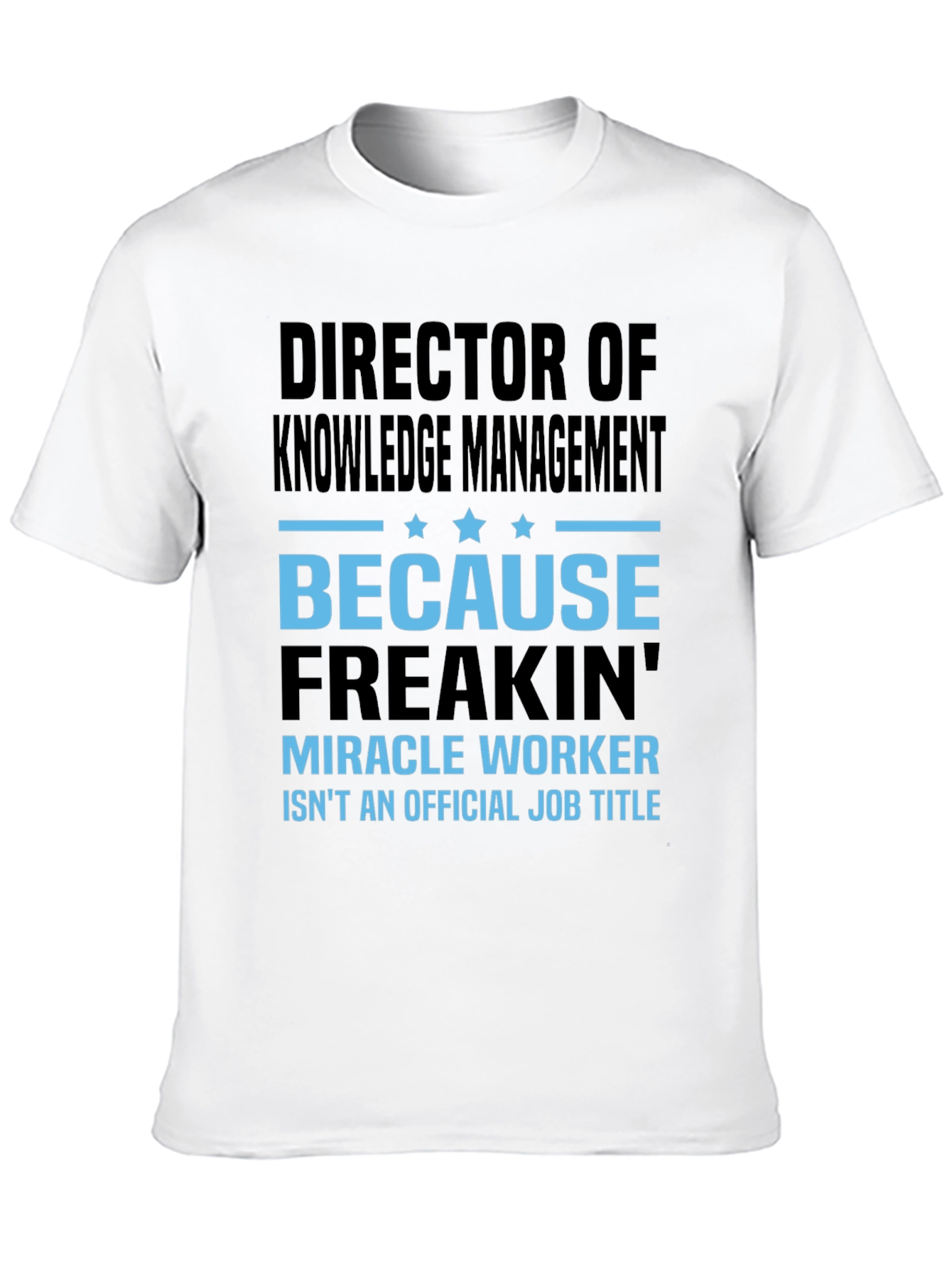 Director of Knowledge Management T-Shirt