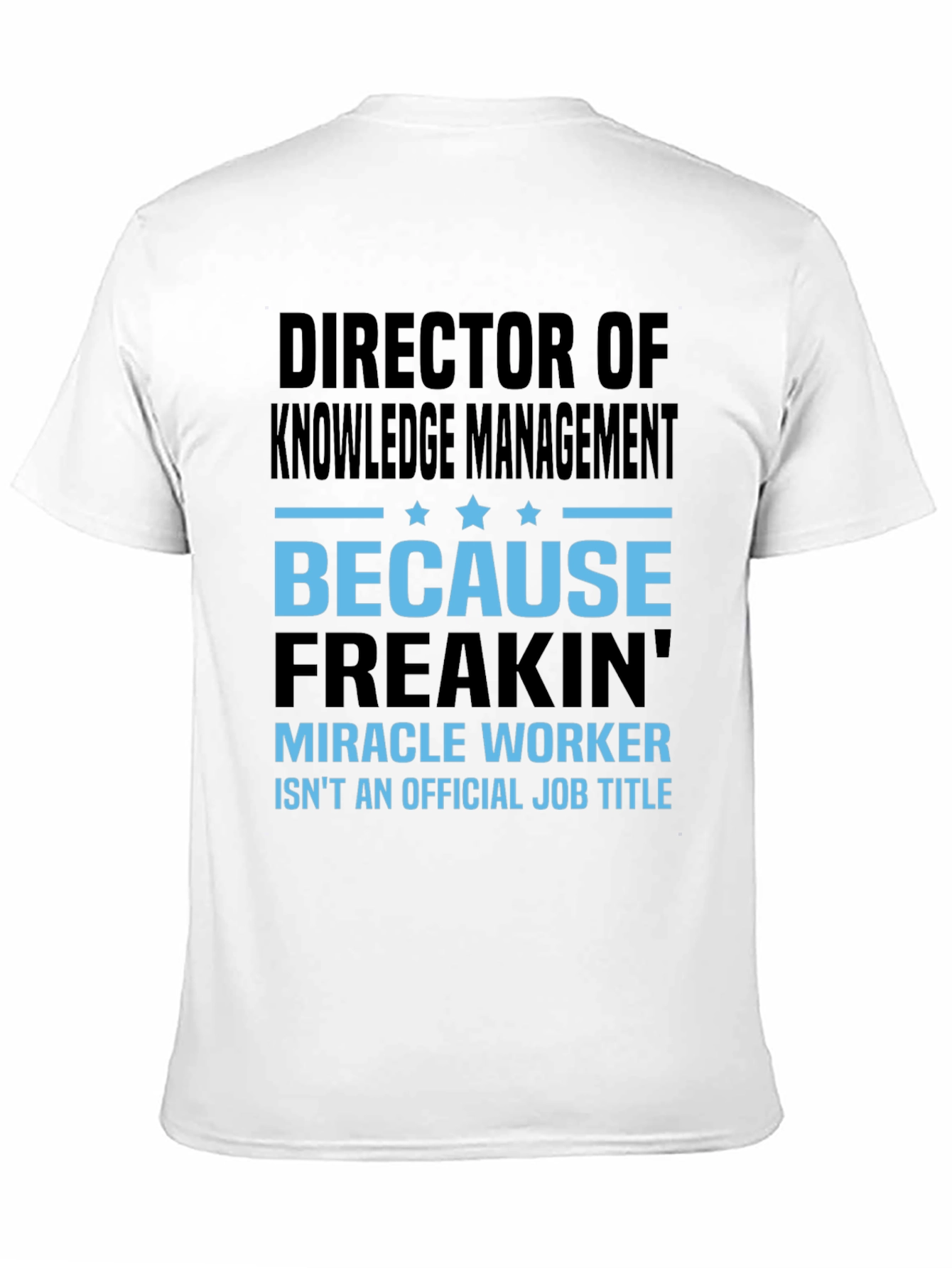 Director of Knowledge Management T-Shirt