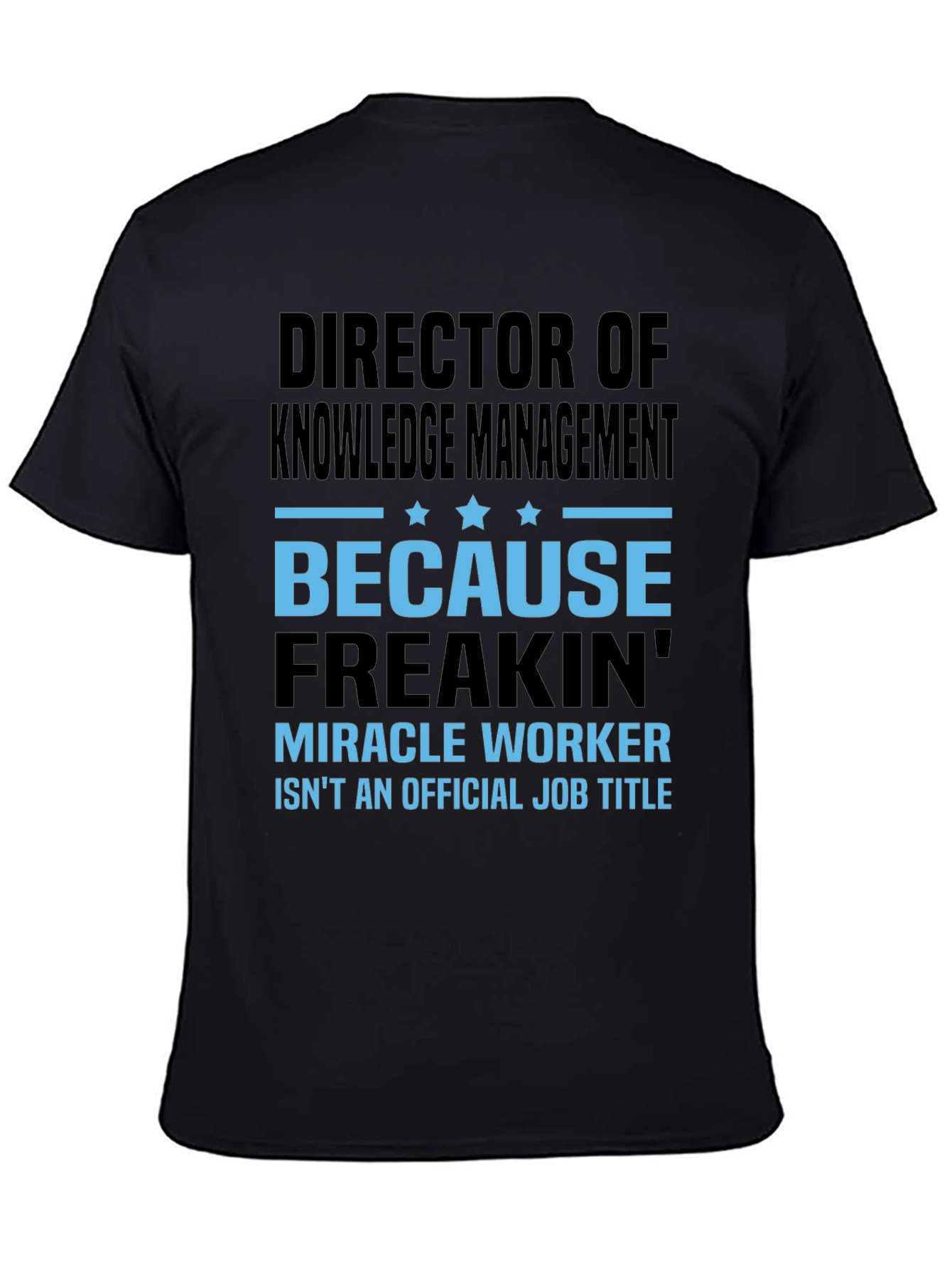 Director of Knowledge Management T-Shirt