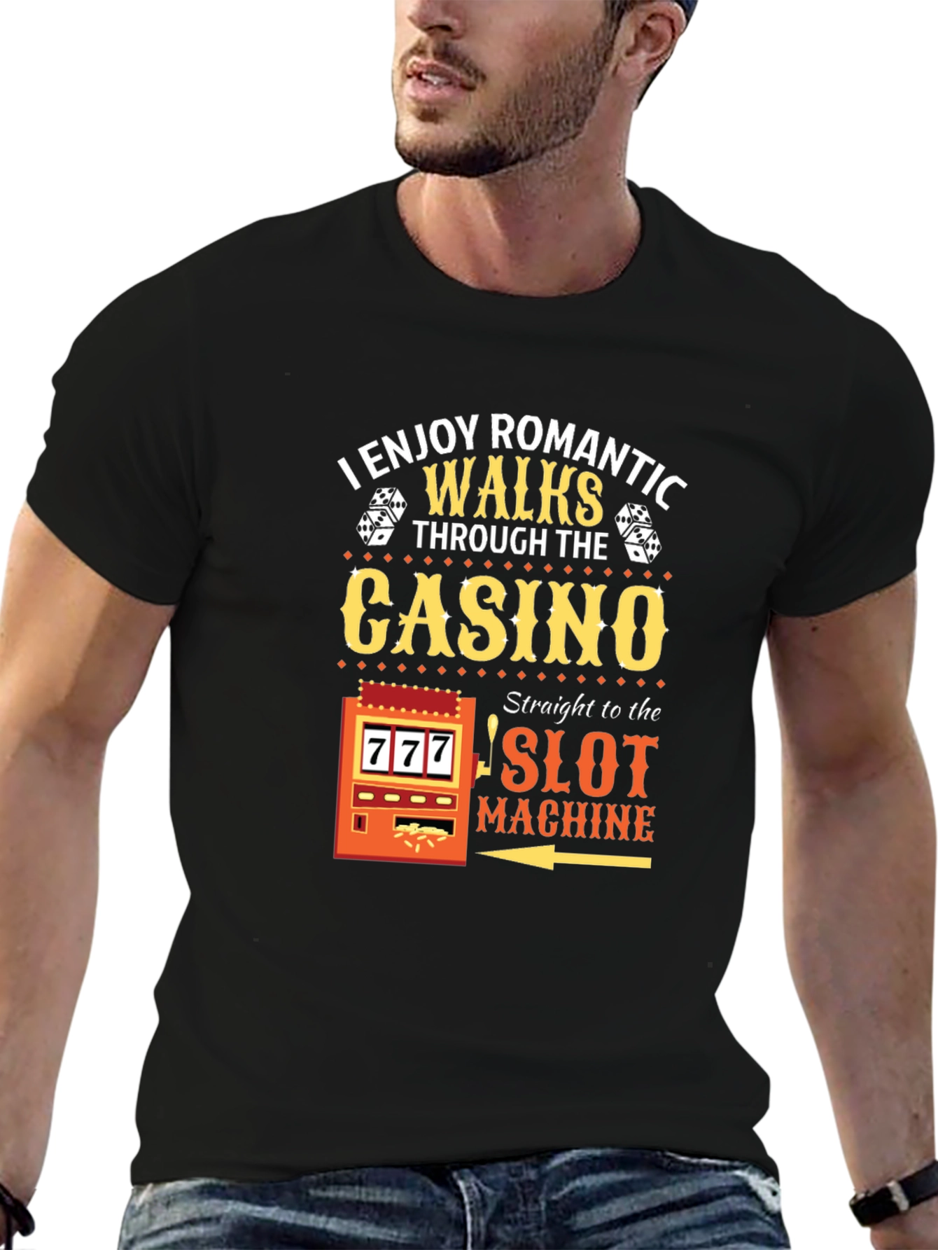 Funny Casino T-Shirt: Romantic Walks to the Slot Machine