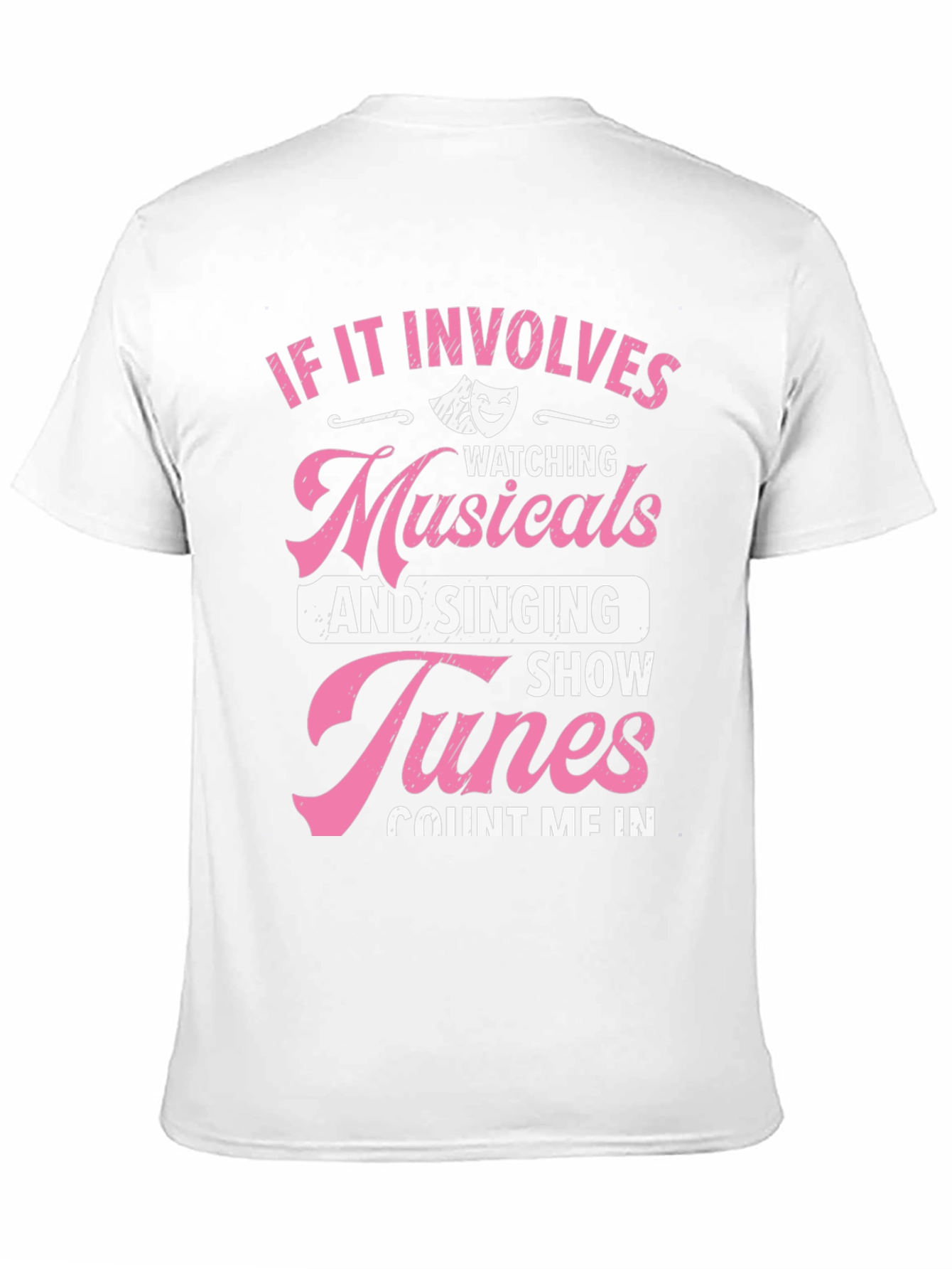 Musicals & Show Tunes T-Shirt - Theater Lover Gift