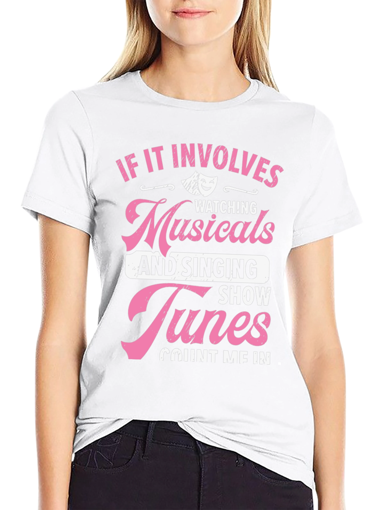 Musicals & Show Tunes T-Shirt - Theater Lover Gift