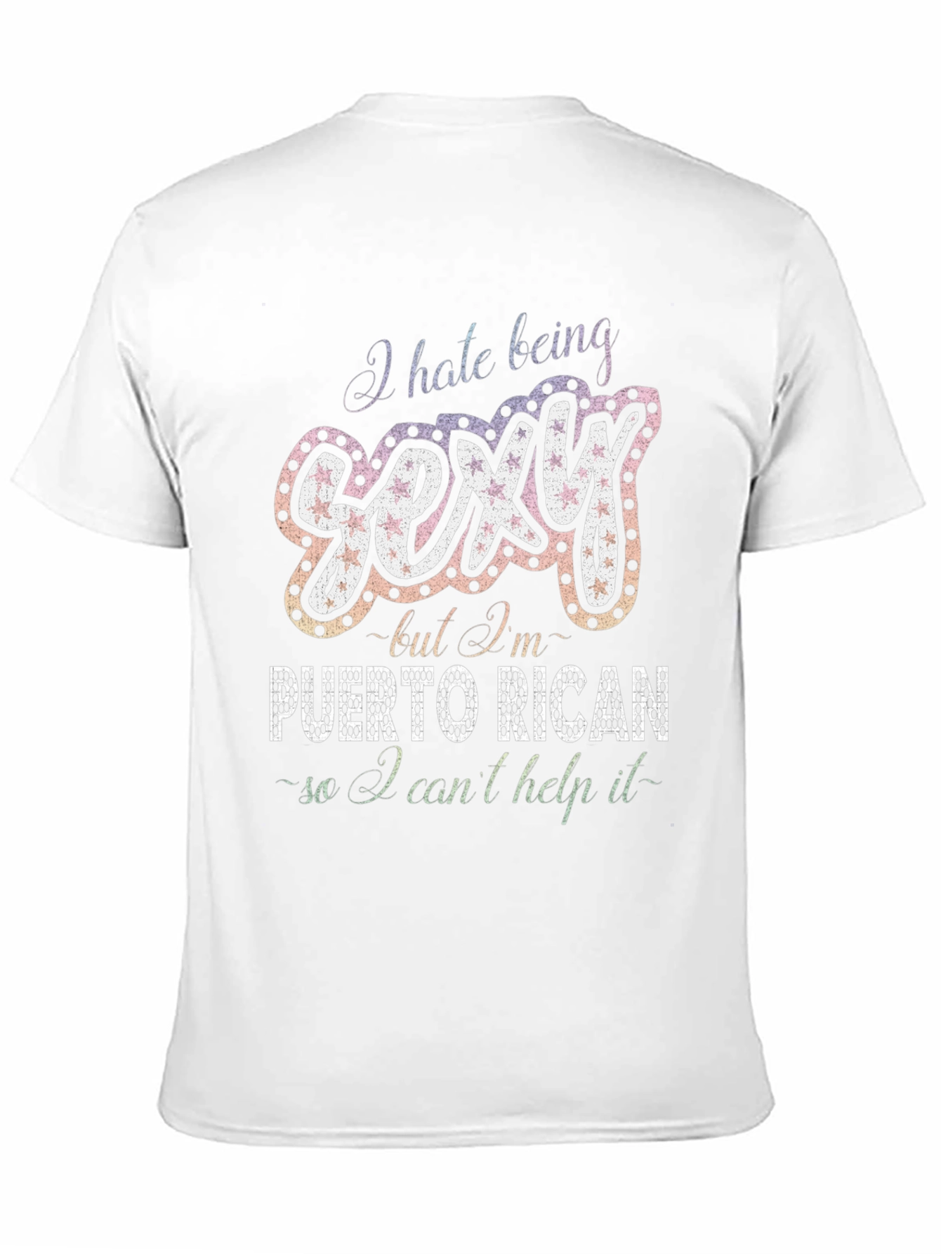 Sexy Puerto Rican T-Shirt - Funny Graphic Tee