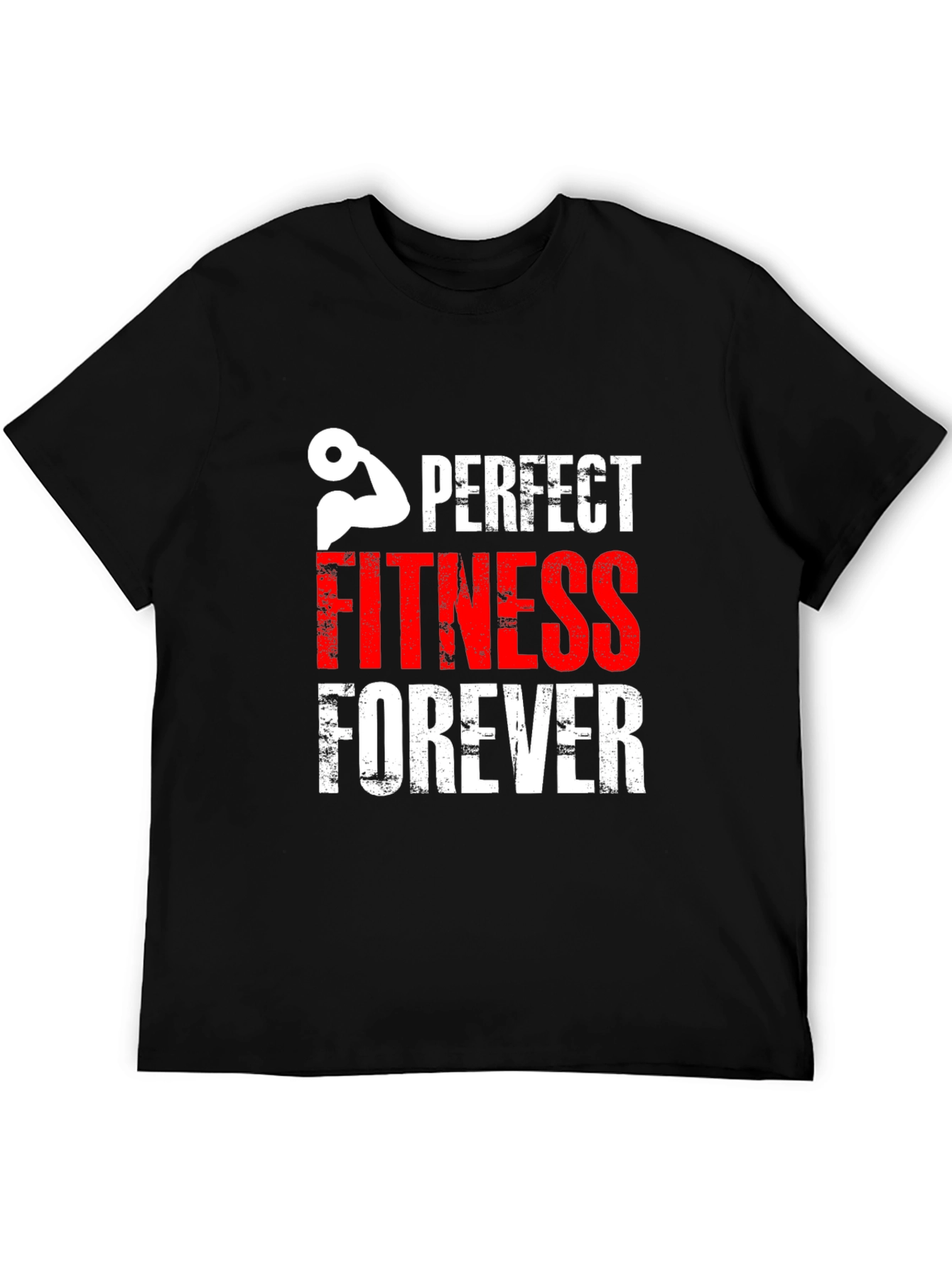 Perfect Fitness Forever Graphic T-Shirt