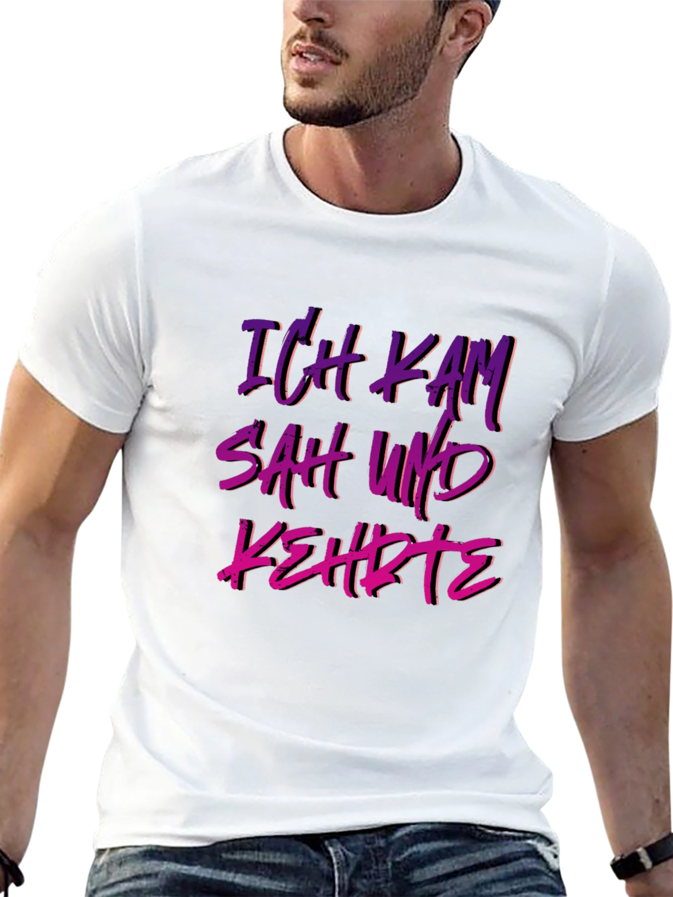 Ich Kam Sah Und Kehrte T-Shirt - German Slogan
