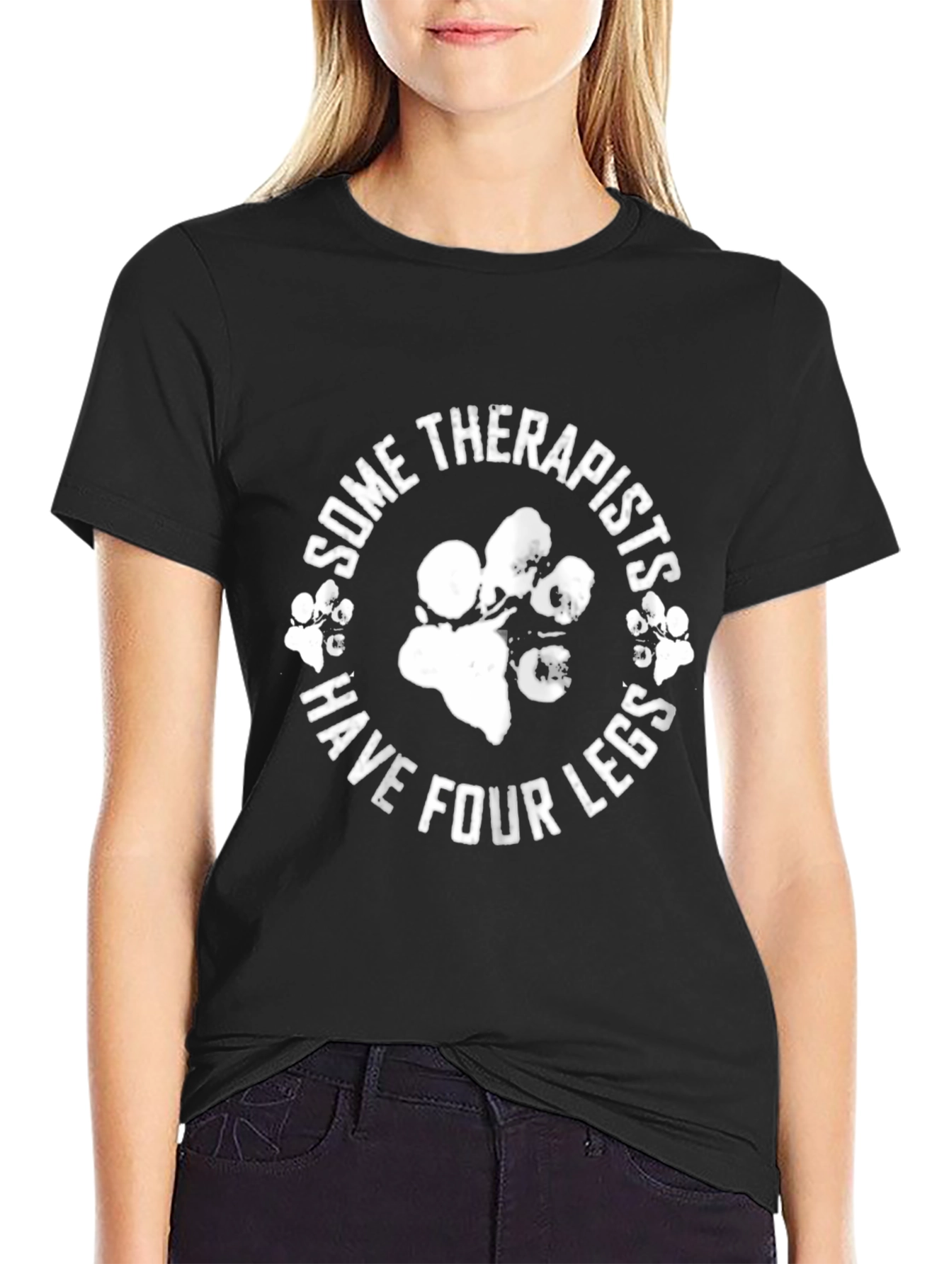 Some Therapists Have Four Legs Black T-Shirt