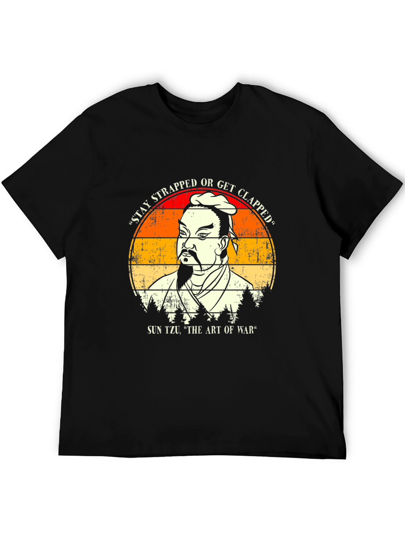 Sun Tzu Art of War T-Shirt - Stay Strapped