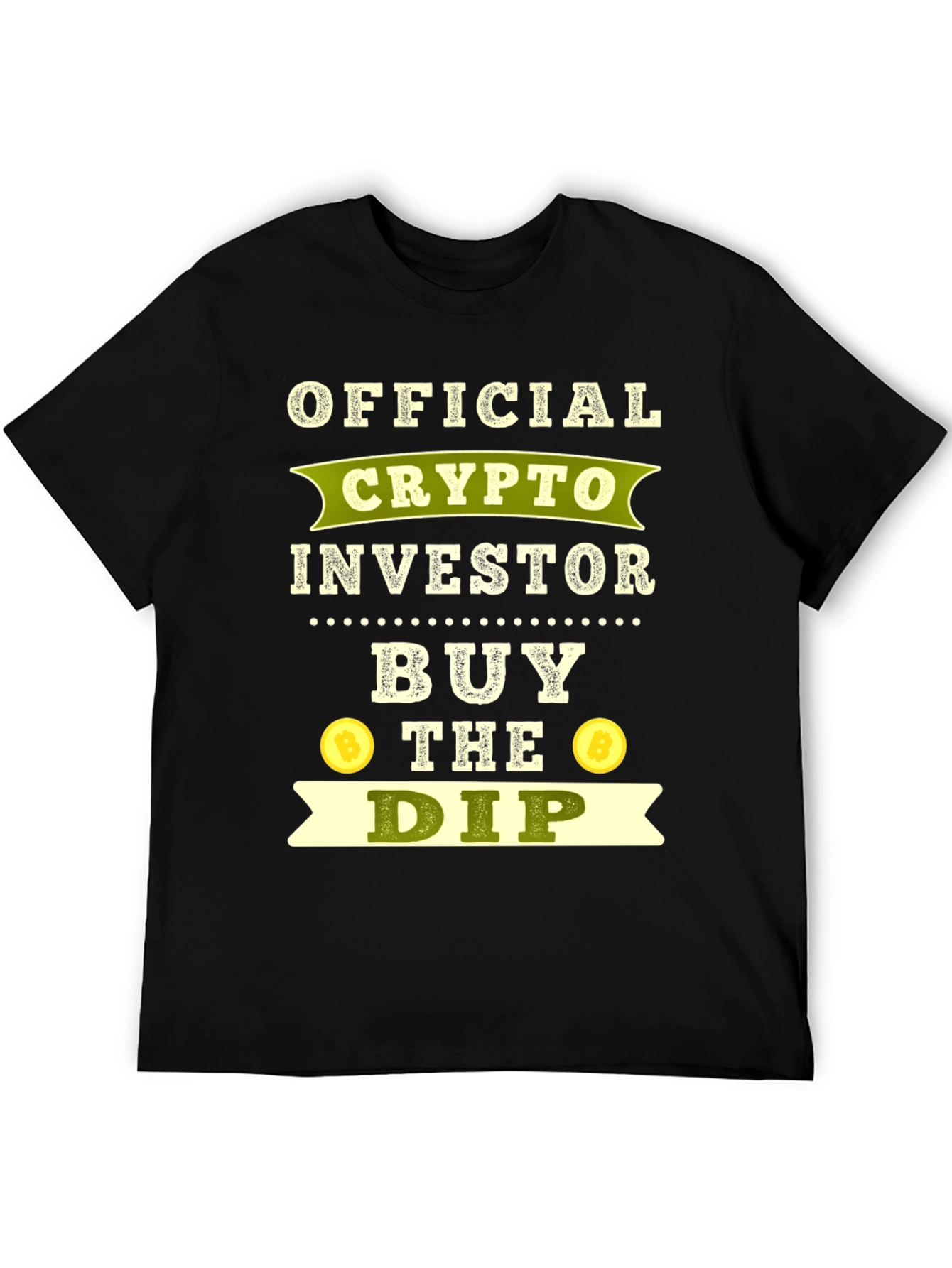 Crypto Investor T-Shirt - Buy The Dip!