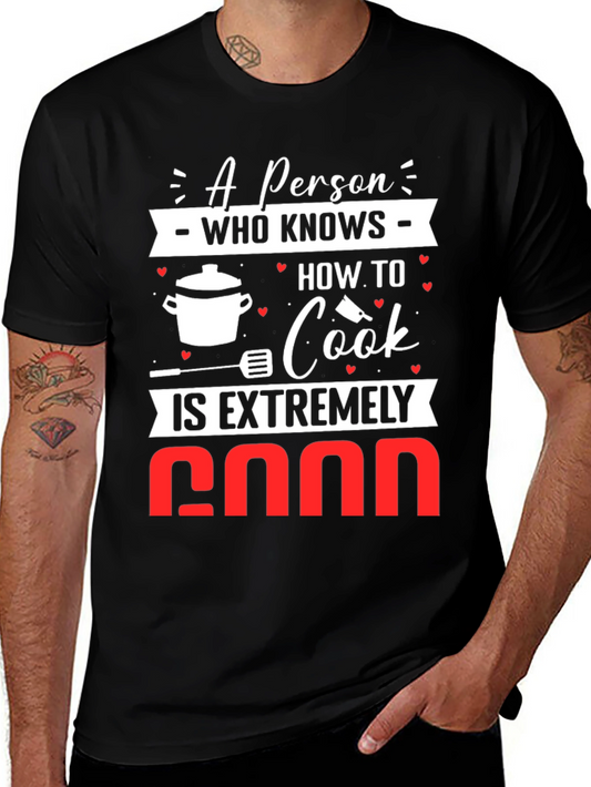 Funny Cooking T-Shirt: A Person Who Knows How To Cook