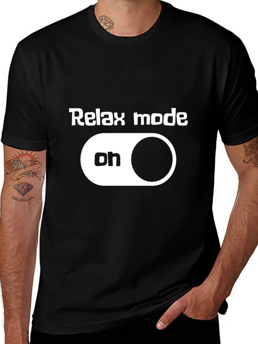 Relax Mode On Graphic T-Shirt - Casual Comfort