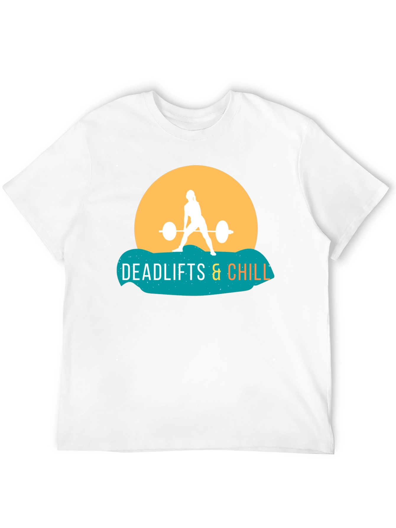 Deadlifts & Chill T-Shirt - Gym Workout Tee