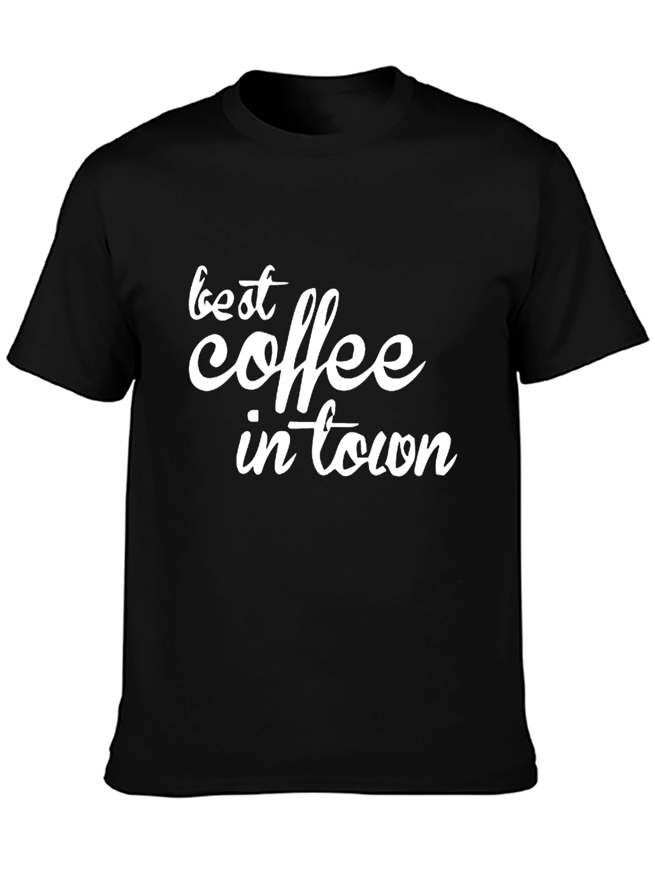 Best Coffee in Town Graphic T-Shirt
