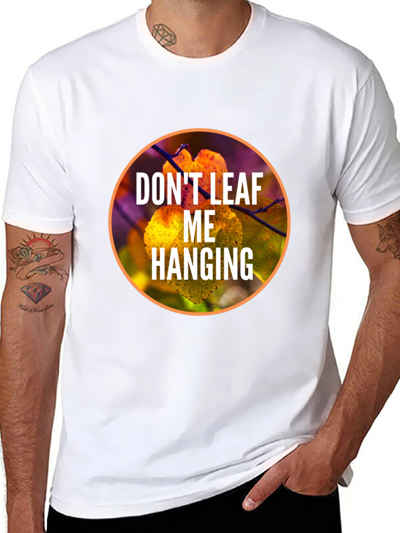 Dont Leaf Me Hanging Graphic T-Shirt