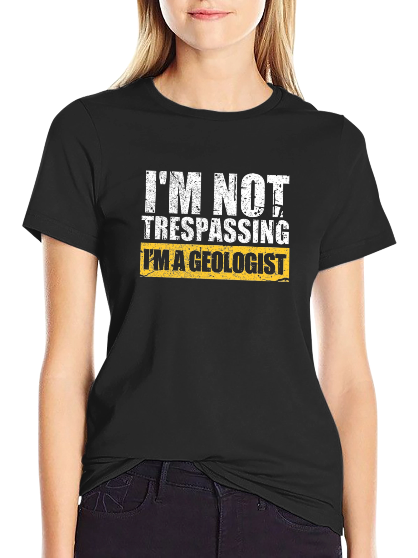 Im Not Trespassing Im a Geologist T-Shirt