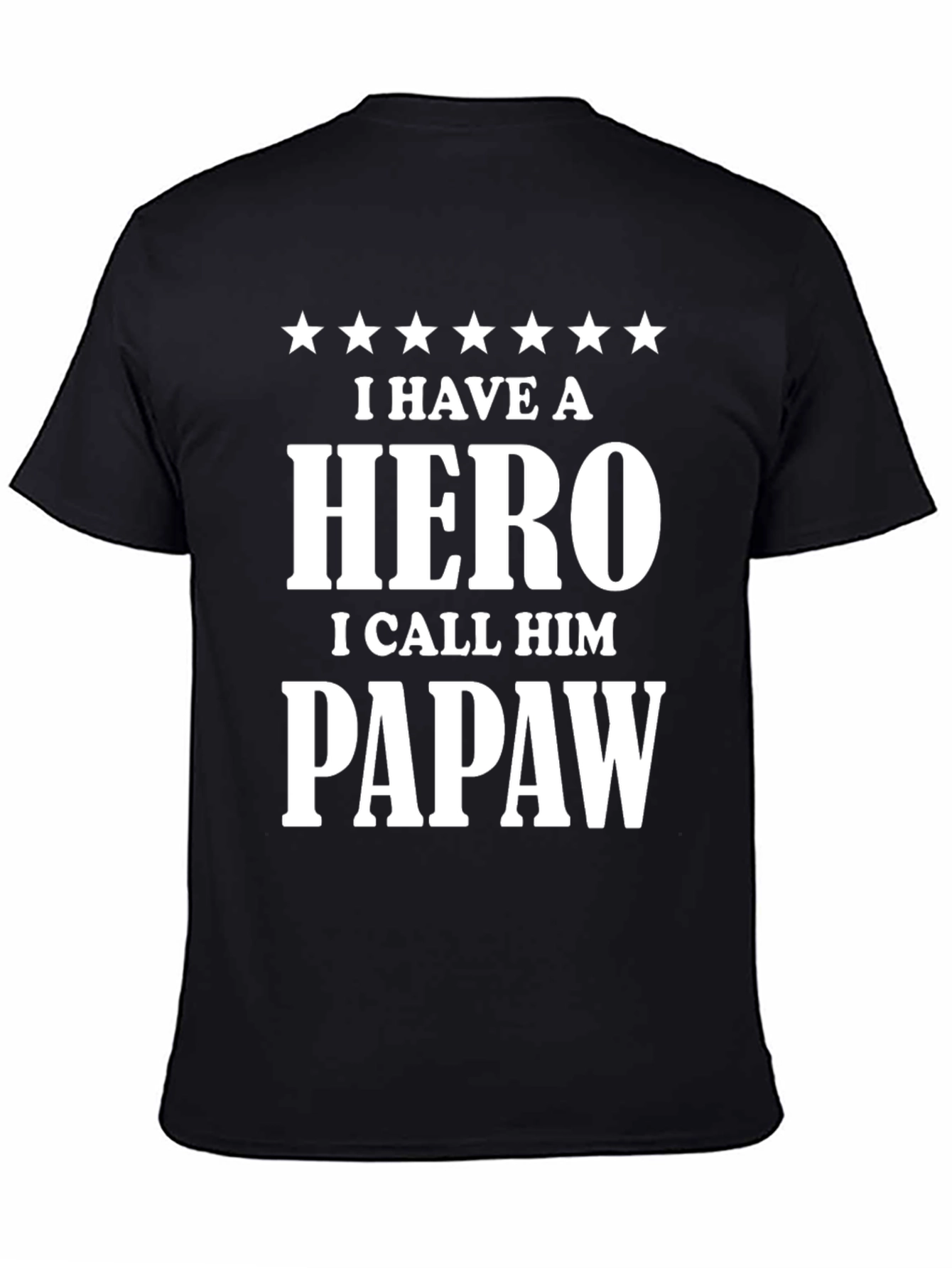 Hero Papaw T-Shirt - Gift for Grandpa