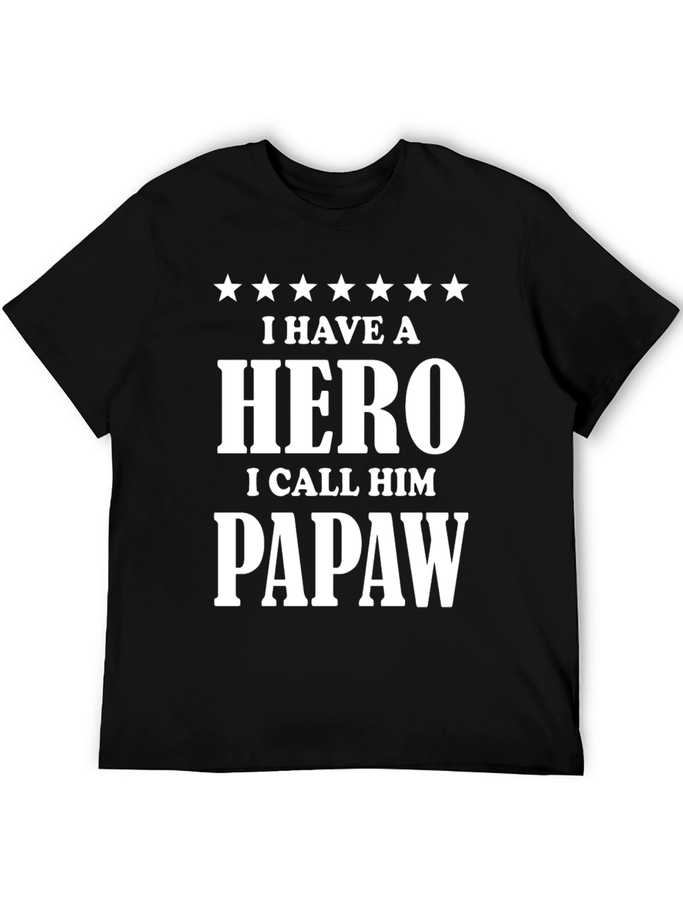 Hero Papaw T-Shirt - Gift for Grandpa