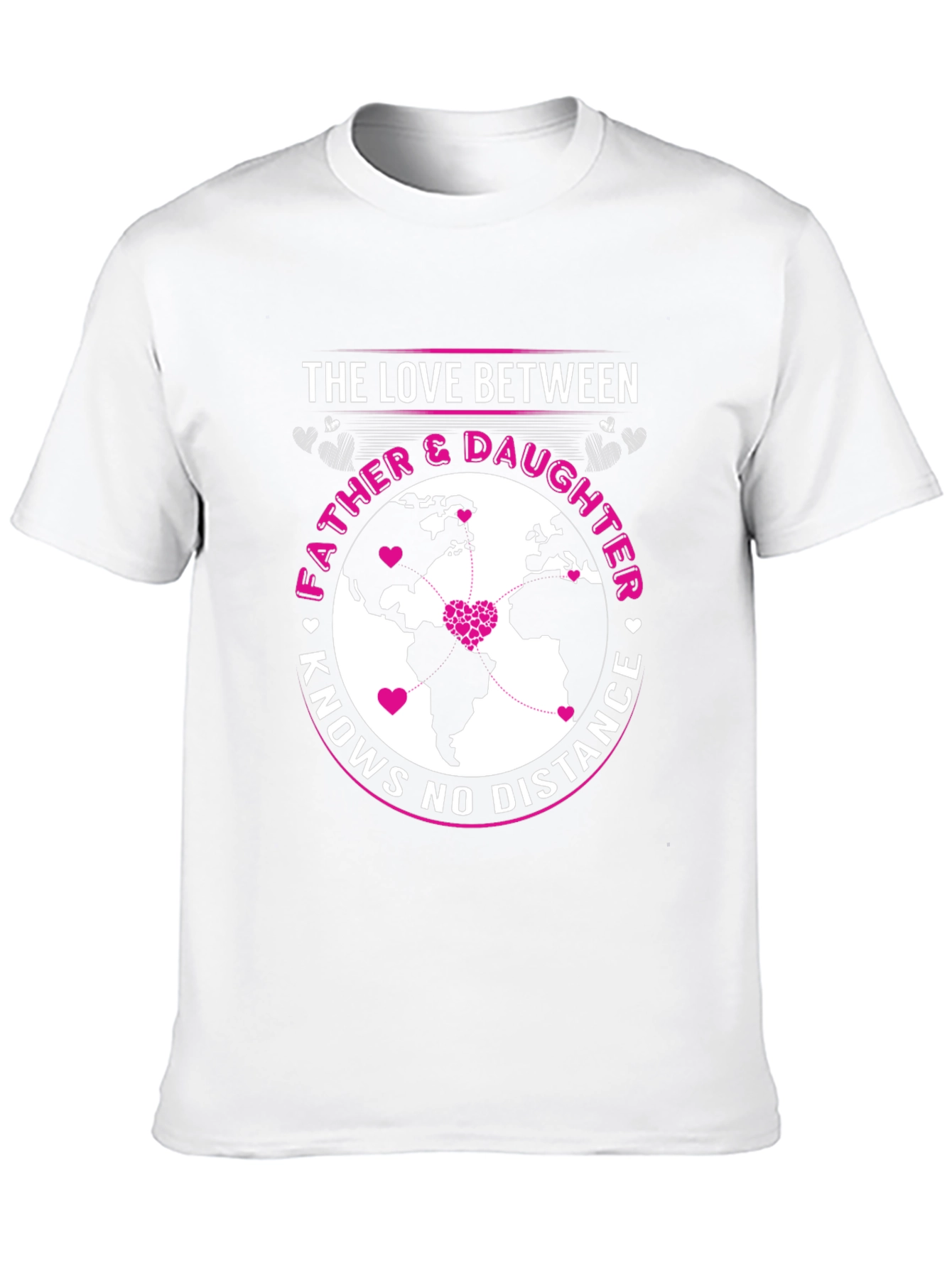 Father & Daughter Love Knows No Distance T-Shirt
