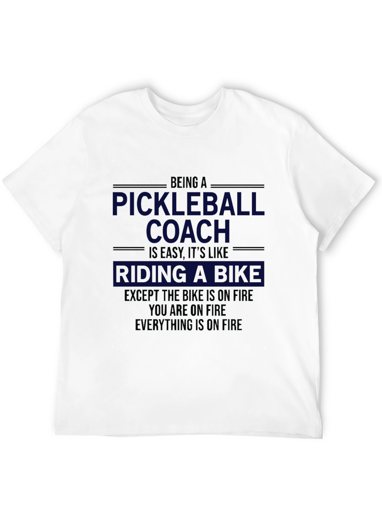 Pickleball Coach On Fire Funny T-Shirt