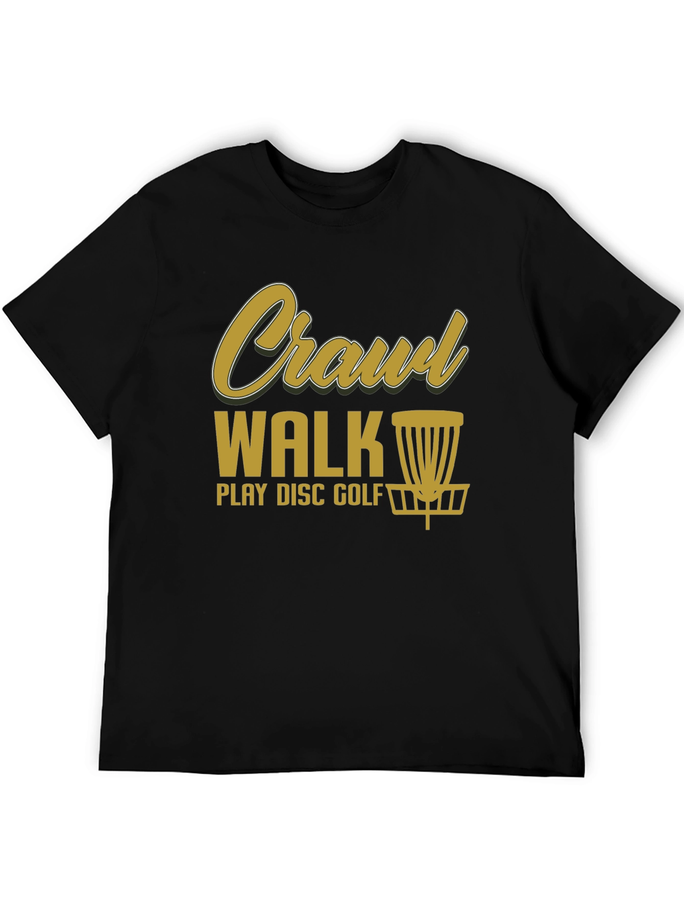 Crawl Walk Play Disc Golf T-Shirt