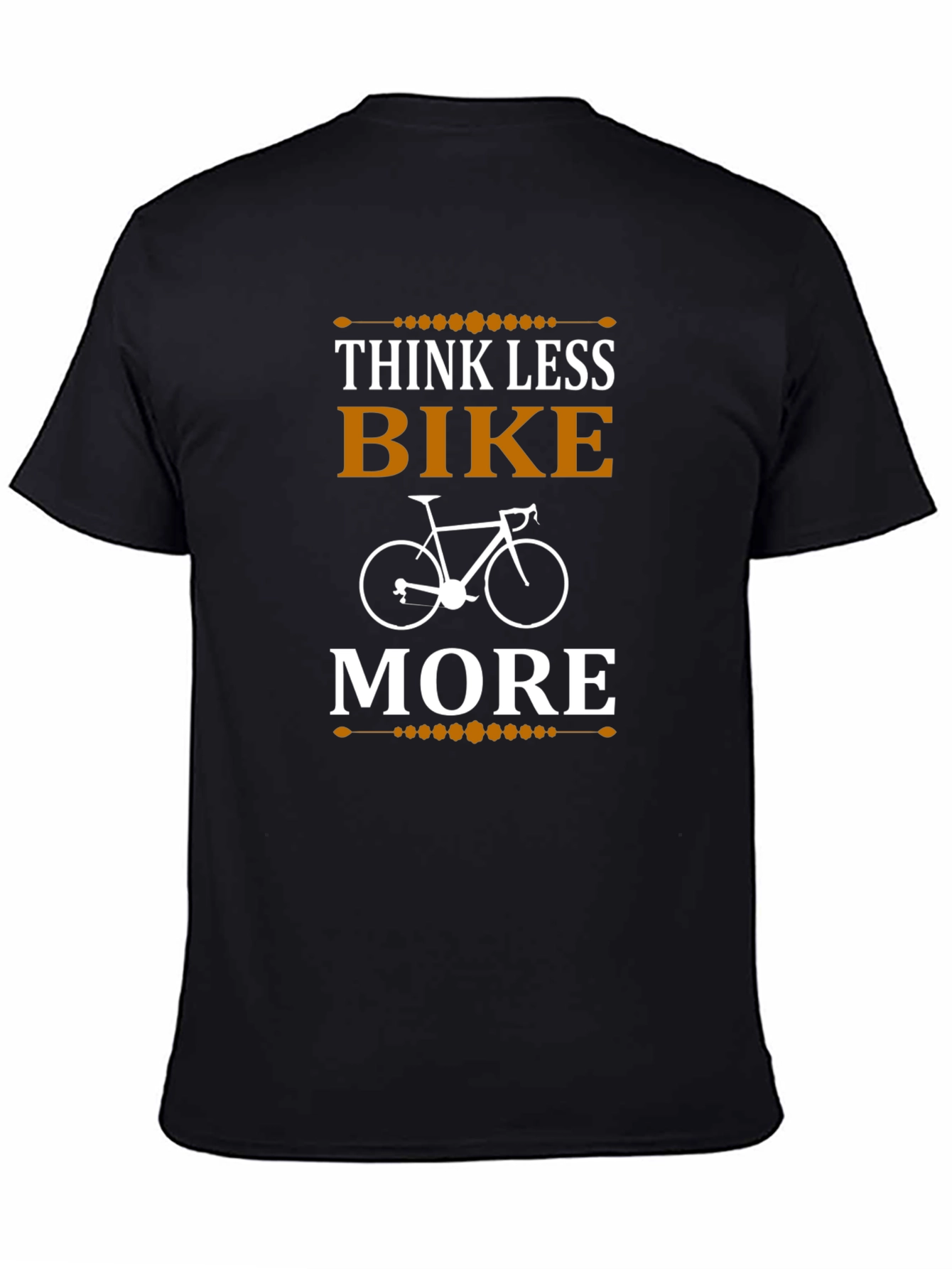 Think Less Bike More T-Shirt